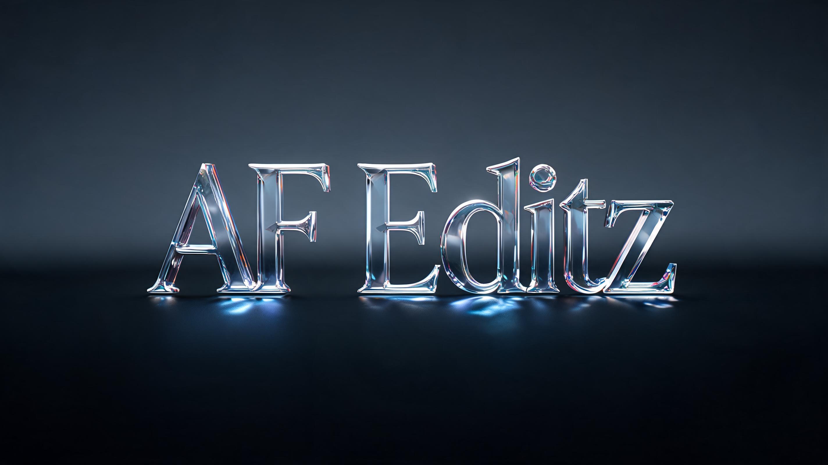 "AF Editz" — Glass | AI Text Effect Generator