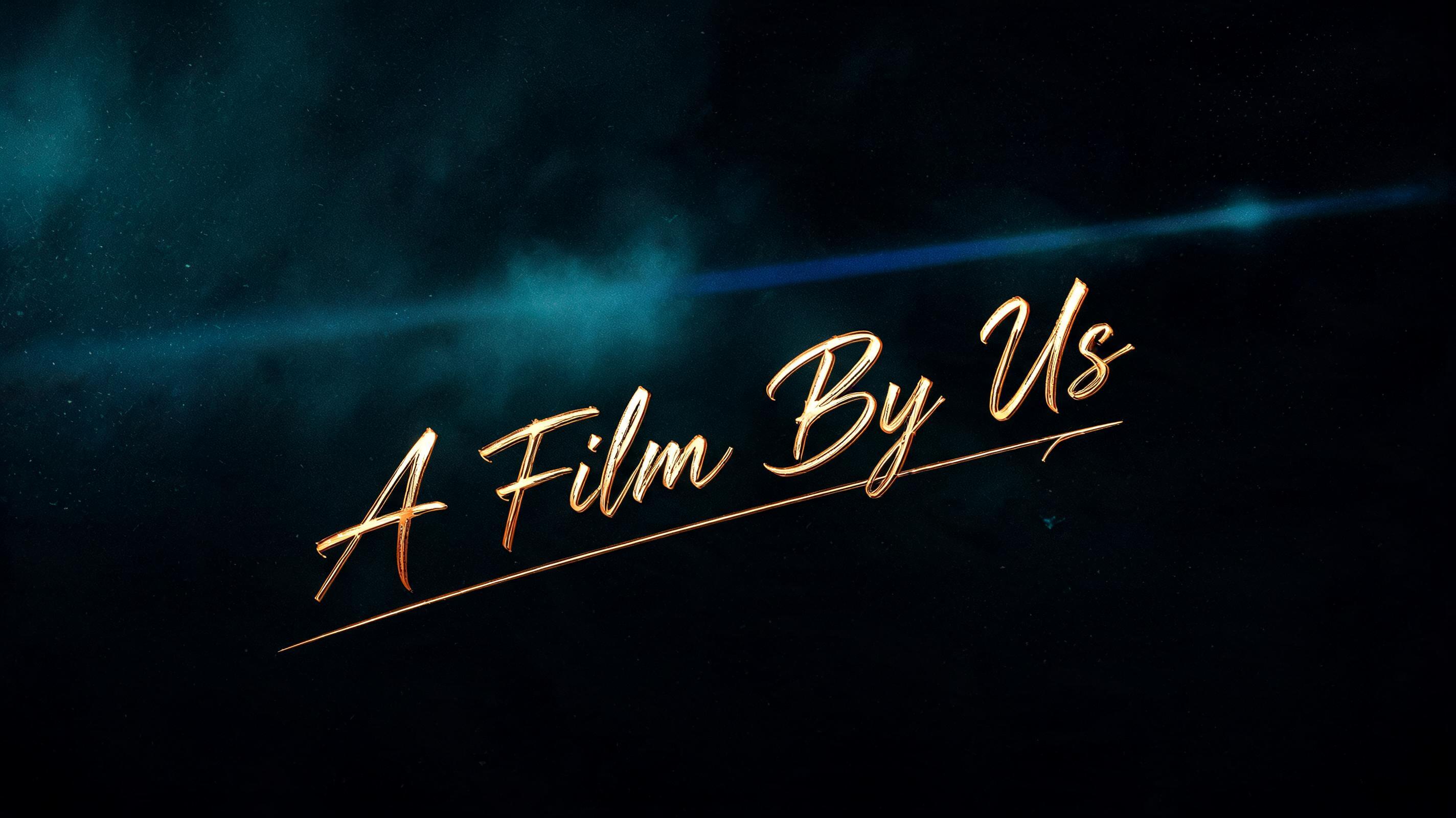 "A Film By Us" — Cinematic | AI Text Effect Generator
