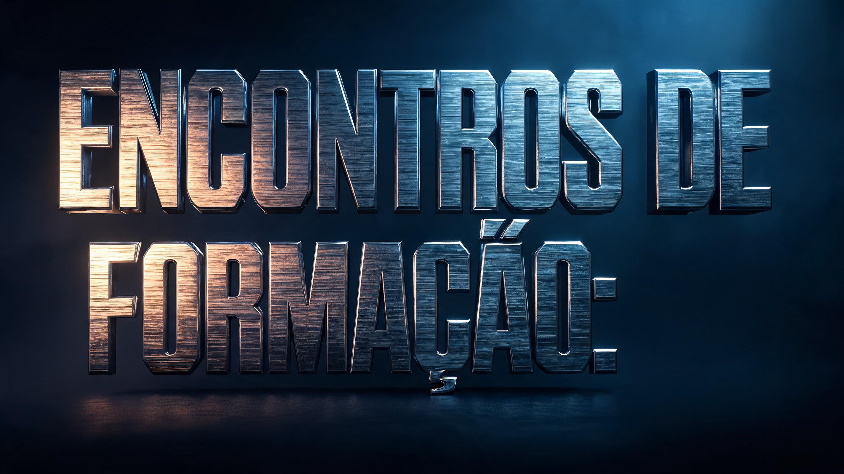 "ENCONTROS DE FORMAÇÃO:" — Metallic | AI Text Effect Generator