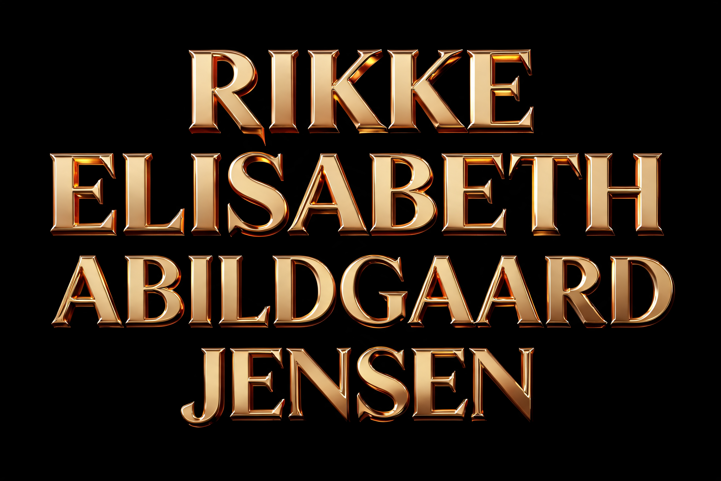 "Rikke Elisabeth Abildgaard Jensen" — 3d Bold Gold | AI Text Effect Generator