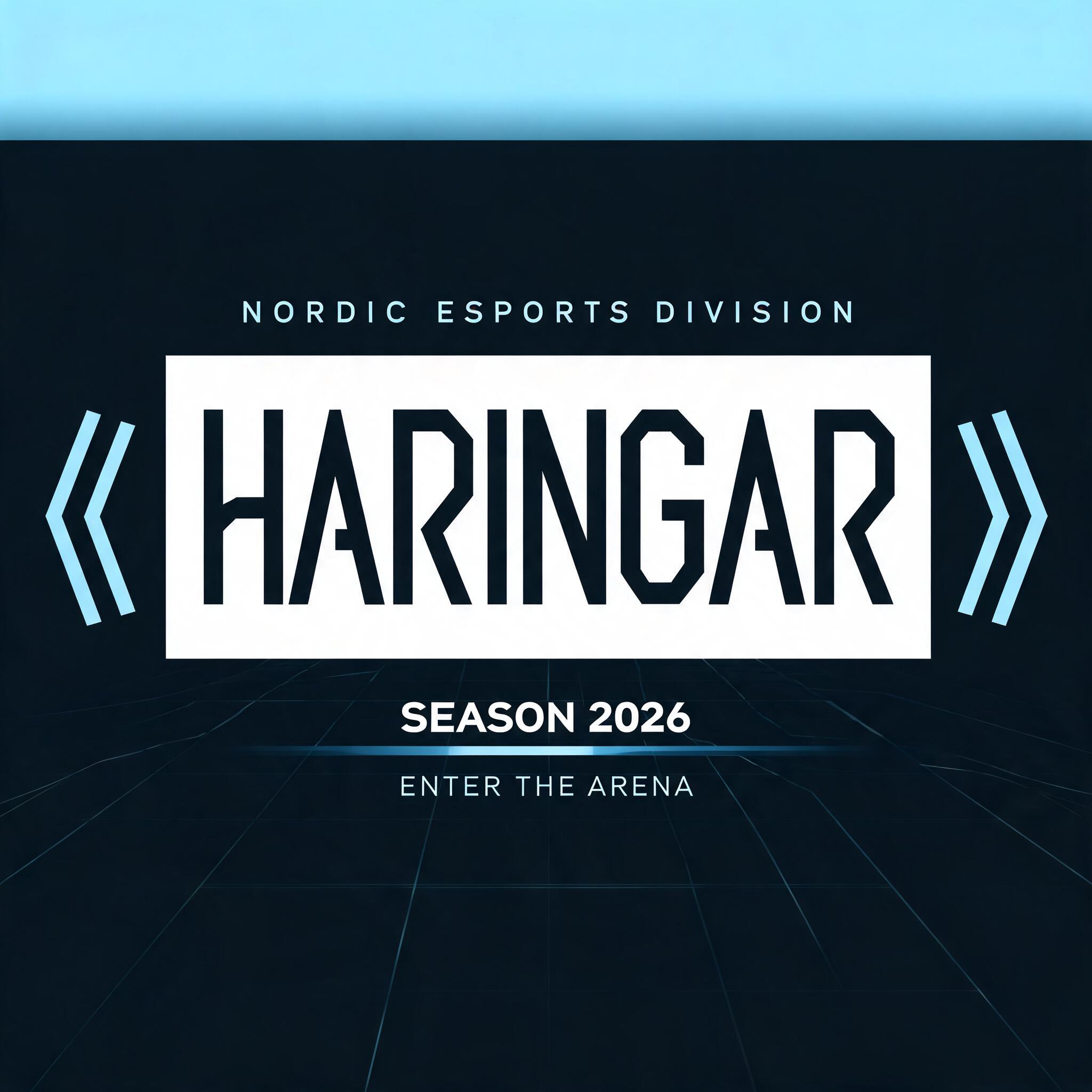 NORDIC ESPORTS DIVISION
HARINGAR
SEASON 2026
ENTER THE ARENA