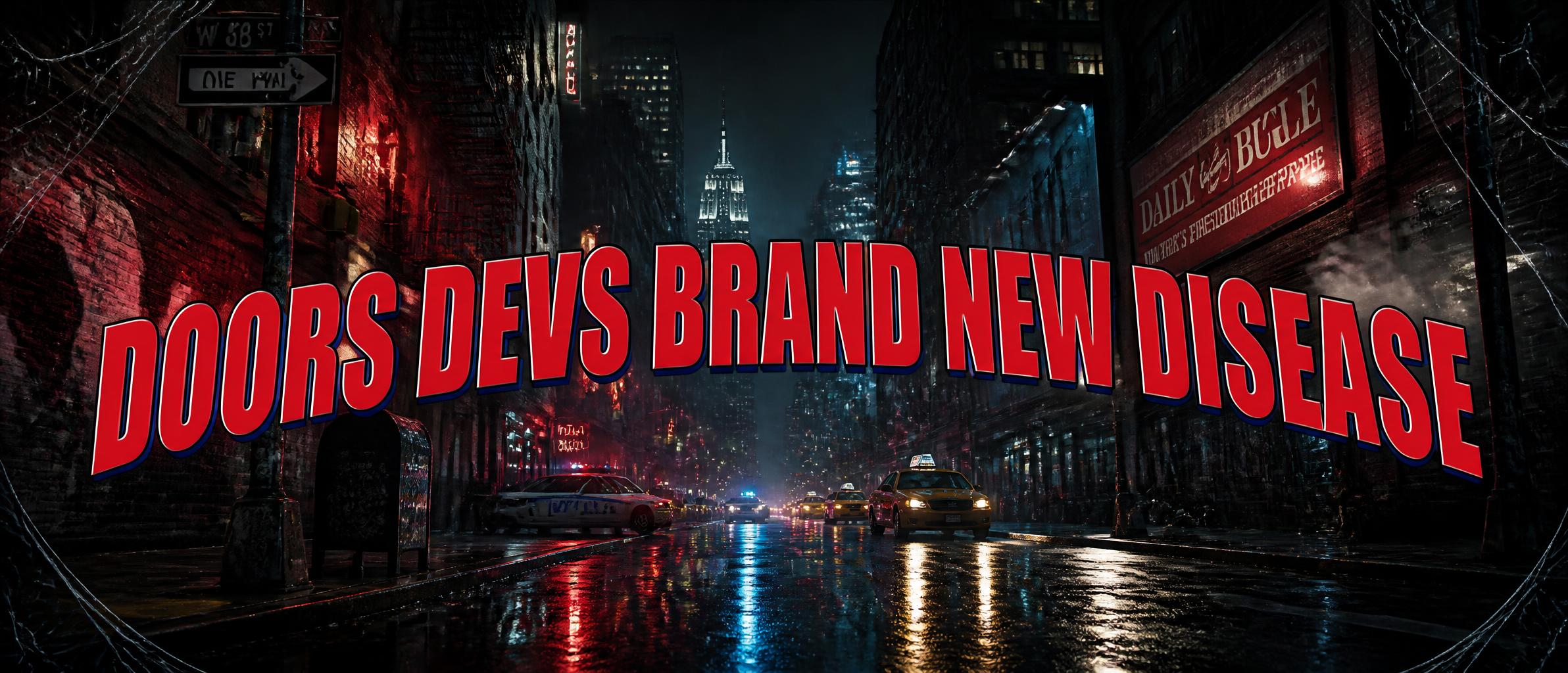 "DOORS DEVS BRAND NEW DISEASE" — Spider Hero | AI Text Effect Generator