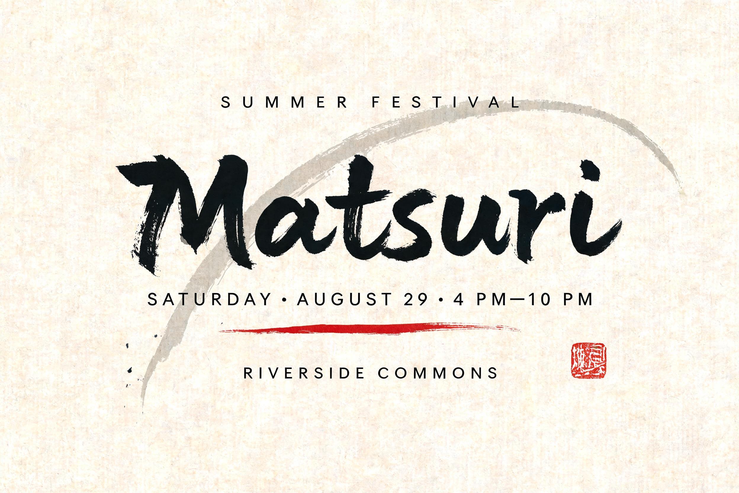 "Matsuri
SUMMER FESTIVAL
SATURDAY · AUGUST 29 · 4 PM–10 PM
RIVERSIDE COMMONS" — Brush Japanese Ink | AI Text Effect Generator