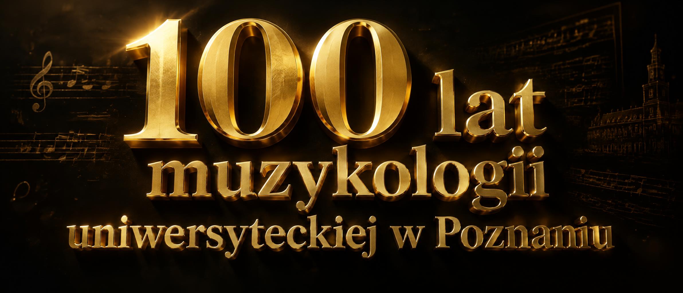 "100 lat muzykologii uniwersyteckiej w Poznaniu" — 3d Bold Gold | AI Text Effect Generator