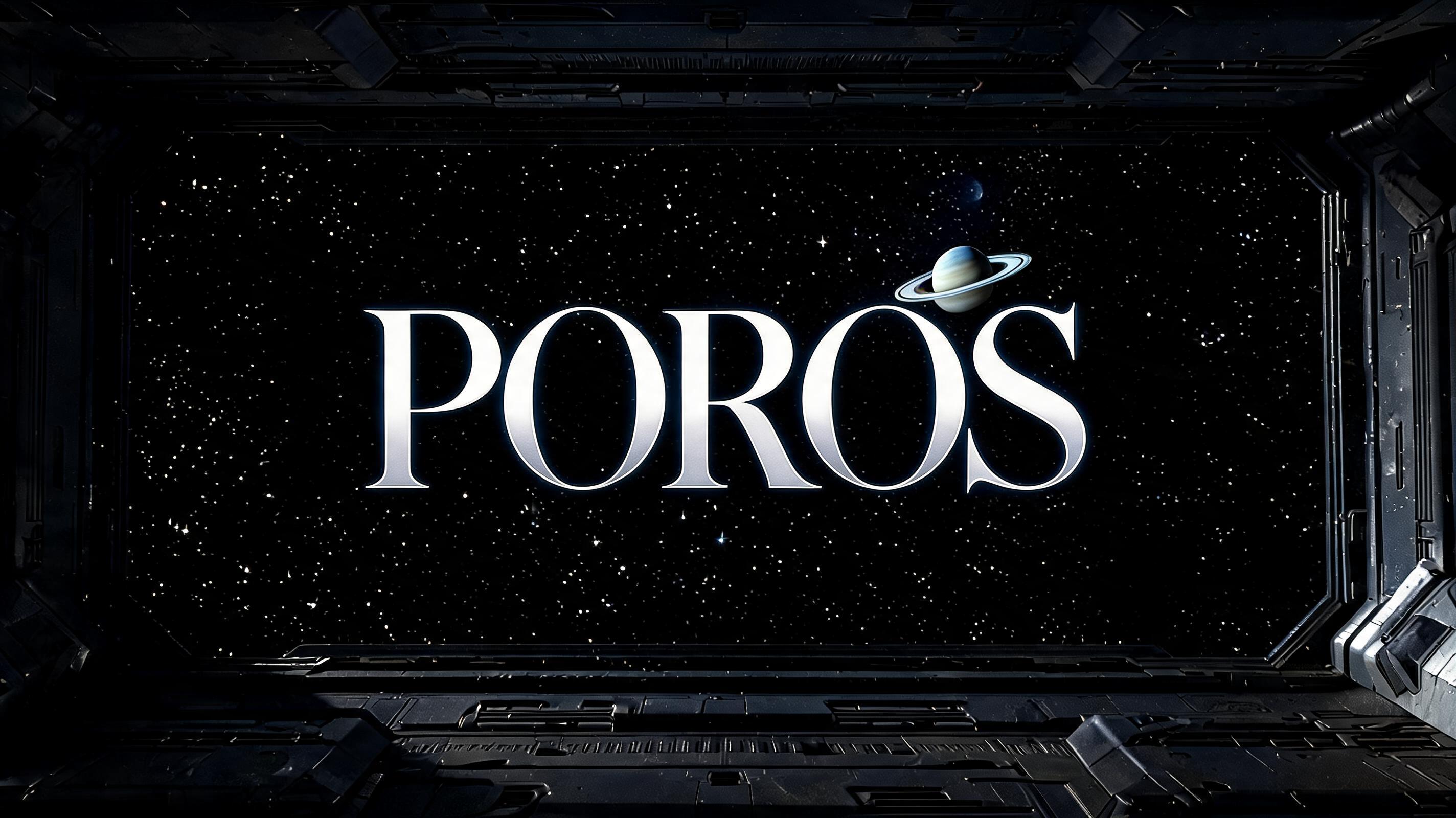 "POROS" — Cinematic Scifi text effect