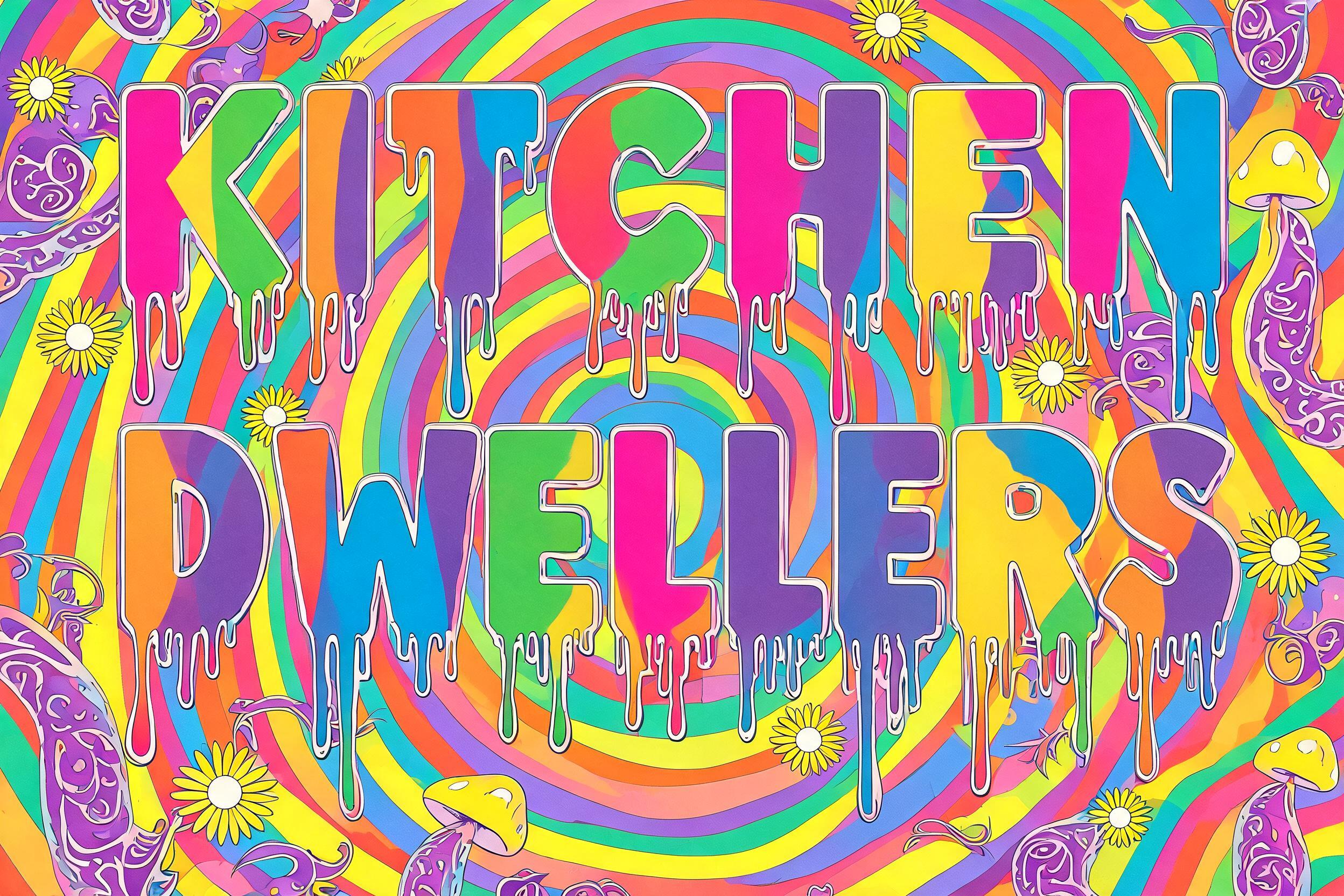 "Kitchen Dwellers" — Psychedelic | AI Text Effect Generator
