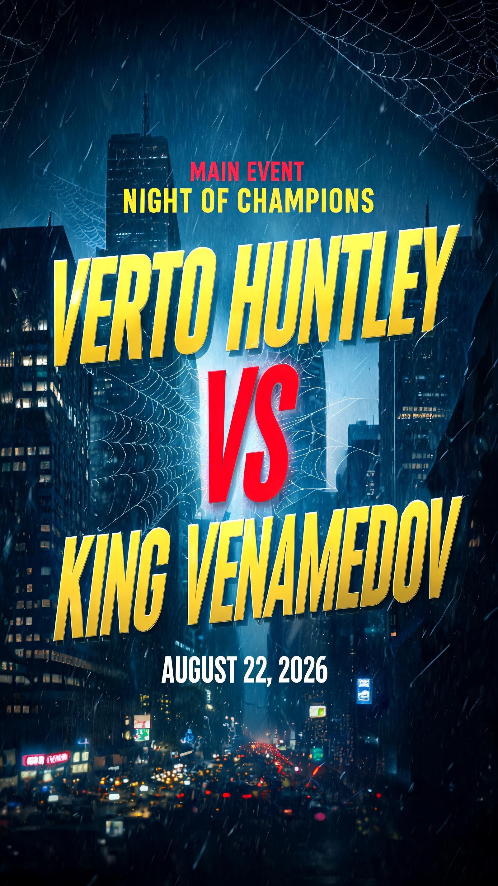 "Verto Huntley VS King Venamedov" — Spider Hero | AI Text Effect Generator