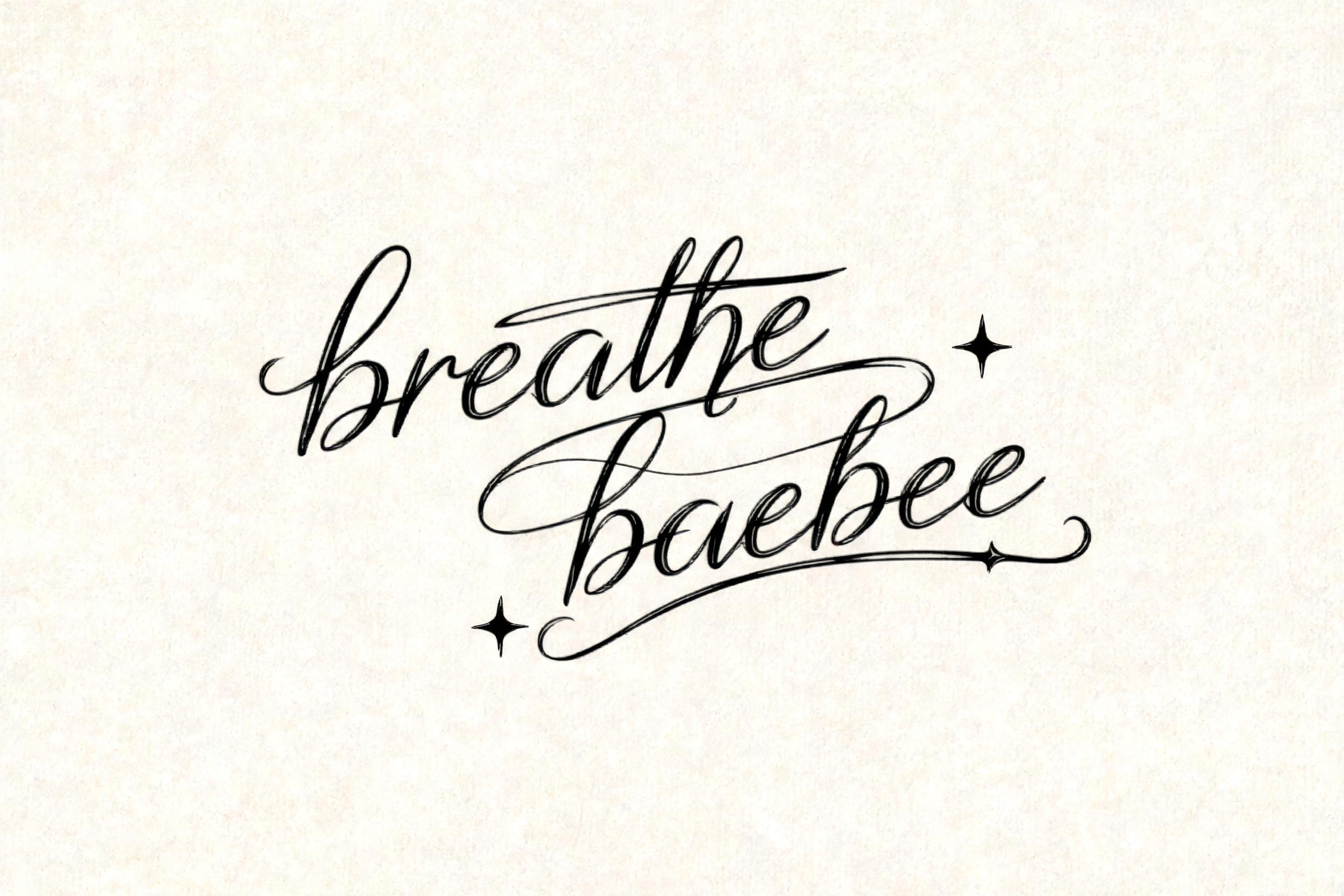 "breathe baebee" — Cursive | AI Text Effect Generator