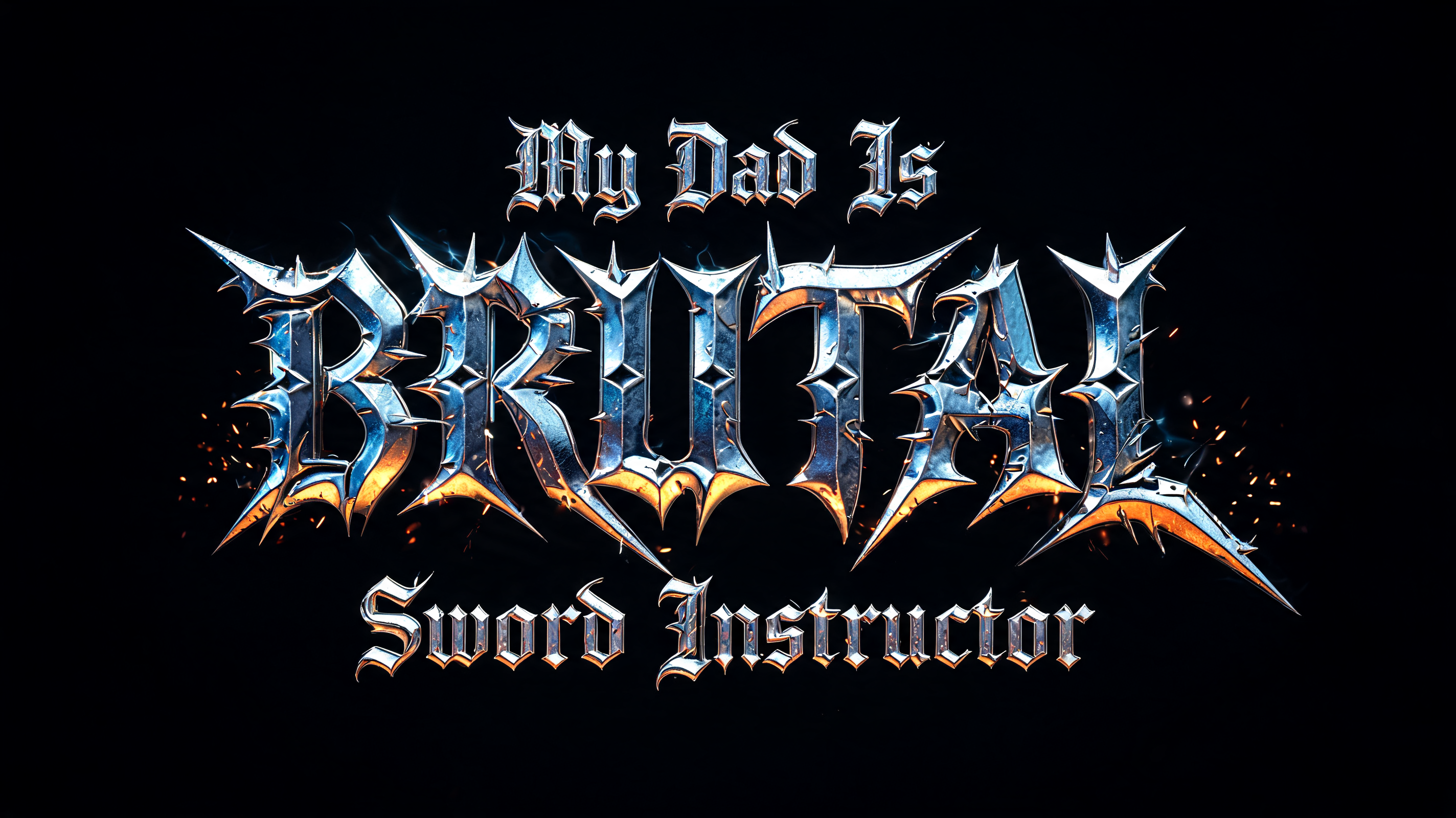 "My Dad Is BRUTAL Sword Instructor" — Cinematic Blockbuster | AI Text Effect Generator