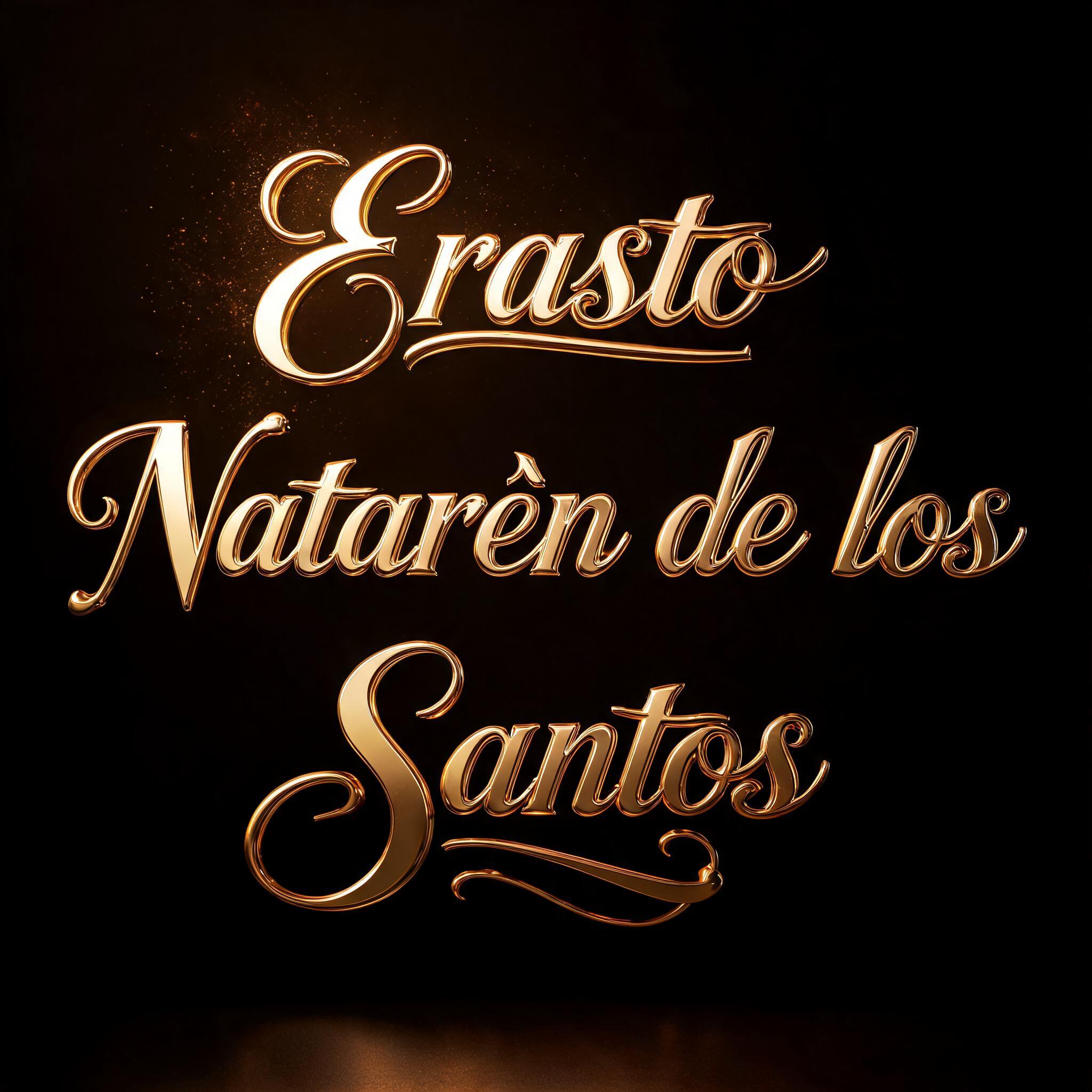 "Erasto Natarén de los Santos" — 3d Bold Gold | AI Text Effect Generator