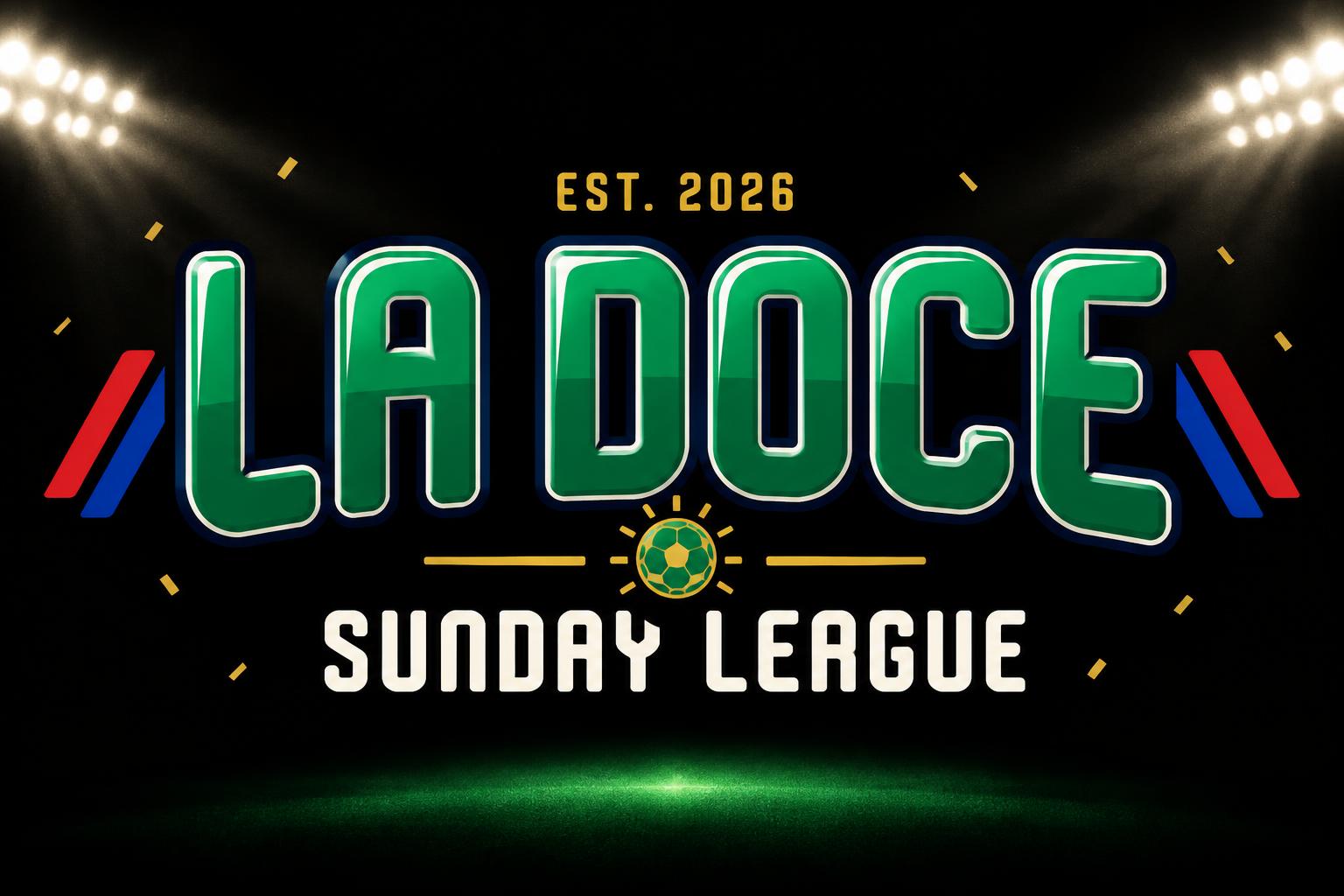 "LA DOCE
SUNDAY LEAGUE
EST. 2026" — Sports Football | AI Text Effect Generator