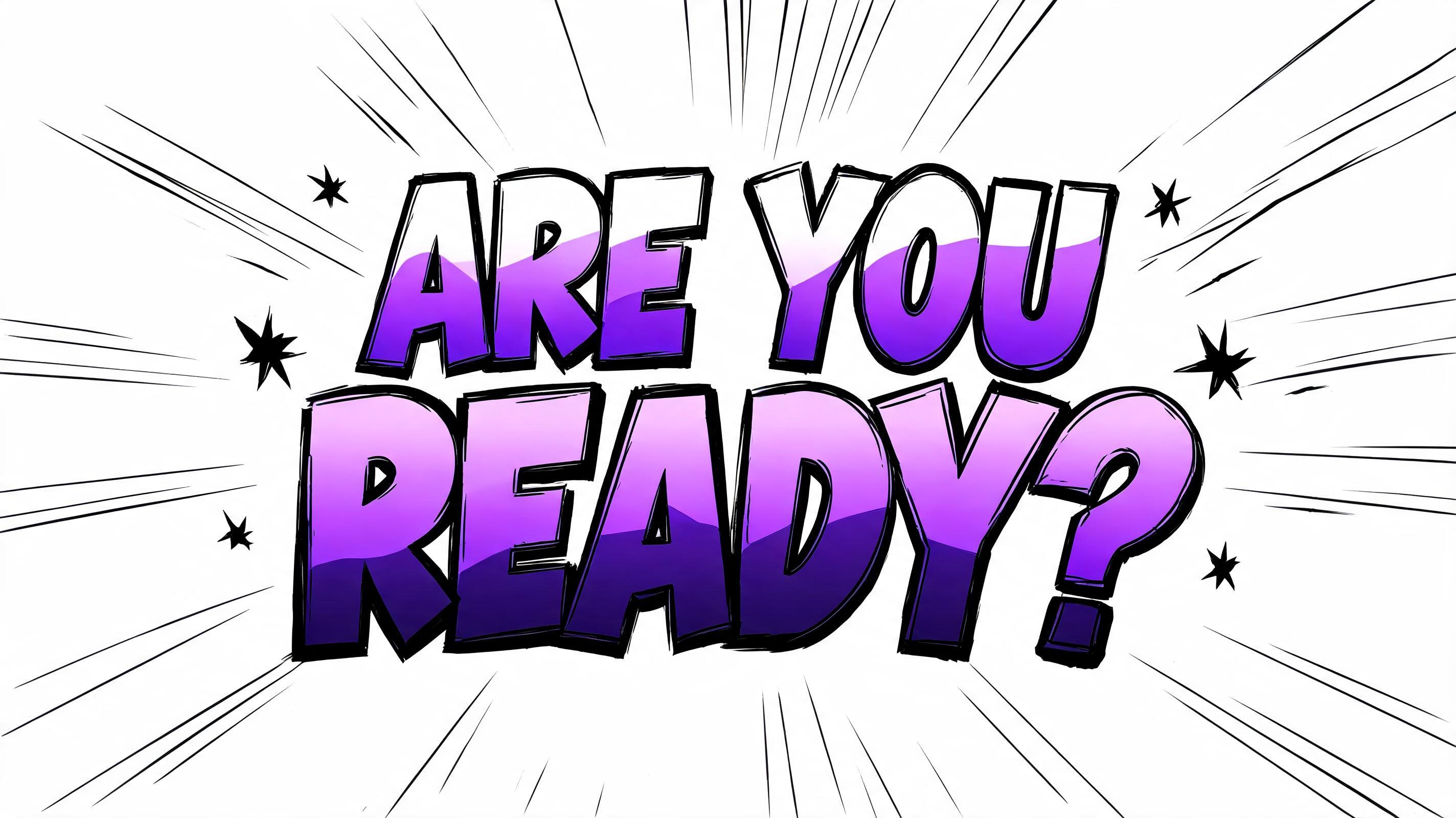 "ARE YOU READY?" — Anime | AI Text Effect Generator