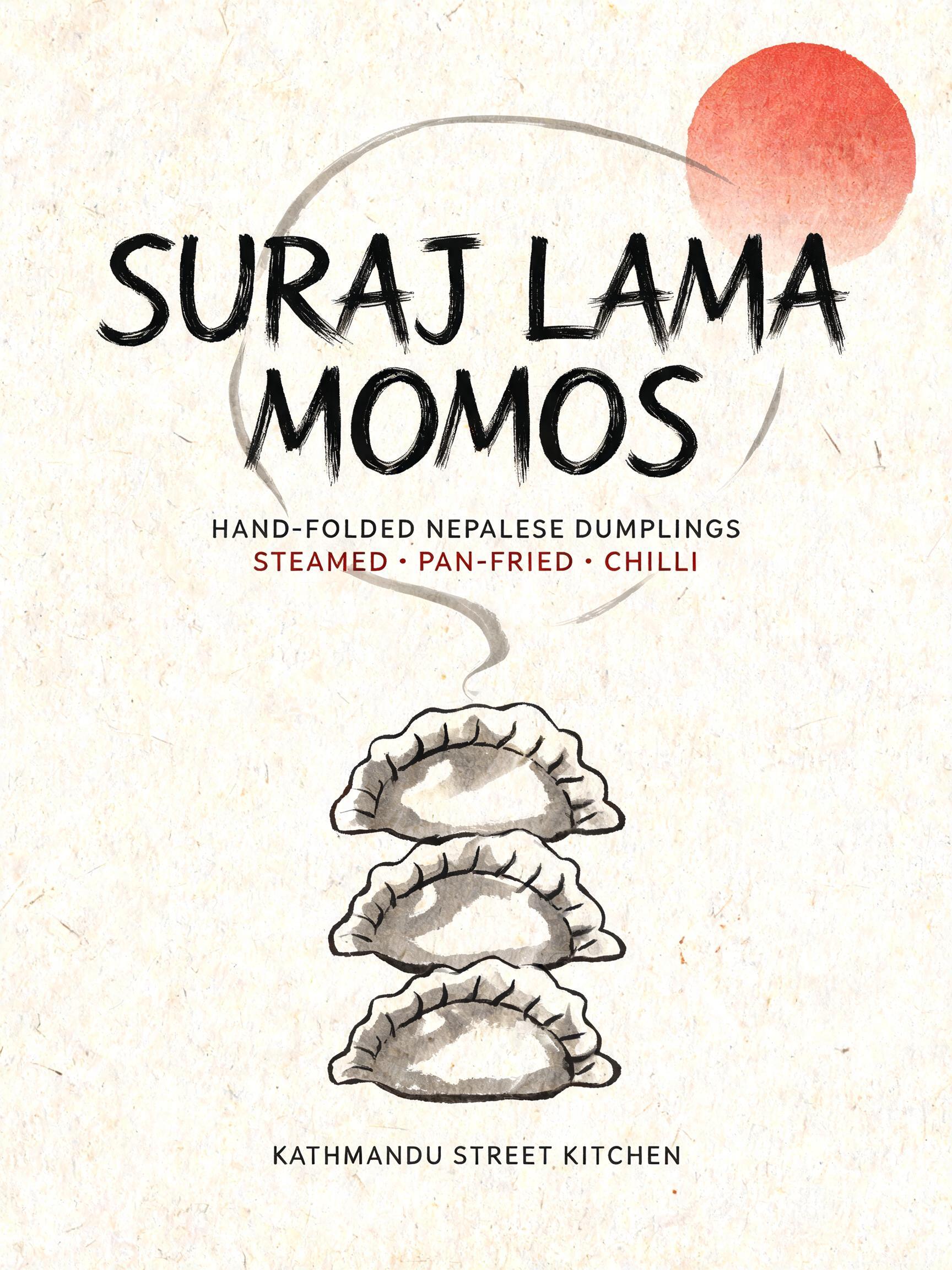 "SURAJ LAMA
MOMOS
HAND-FOLDED NEPALESE DUMPLINGS
STEAMED · PAN-FRIED · CHILLI
KATHMANDU STREET KITCHEN" — Brush Japanese Ink | AI Text Effect Generator