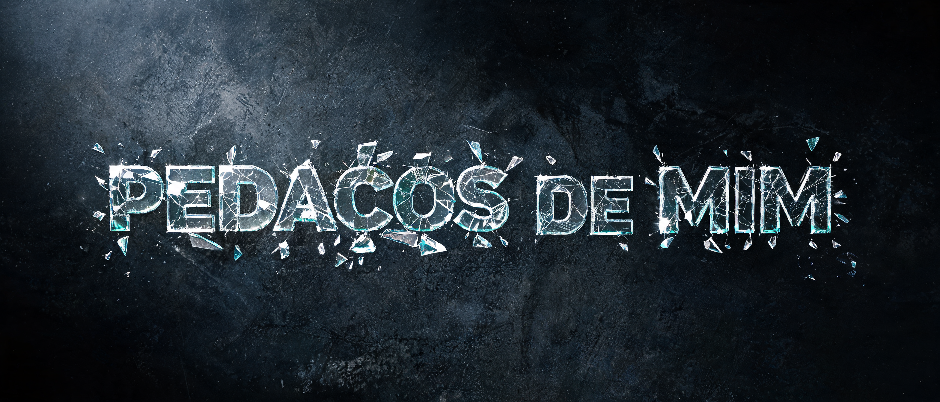 "PEDAÇOS DE MIM" — Glass Broken text effect