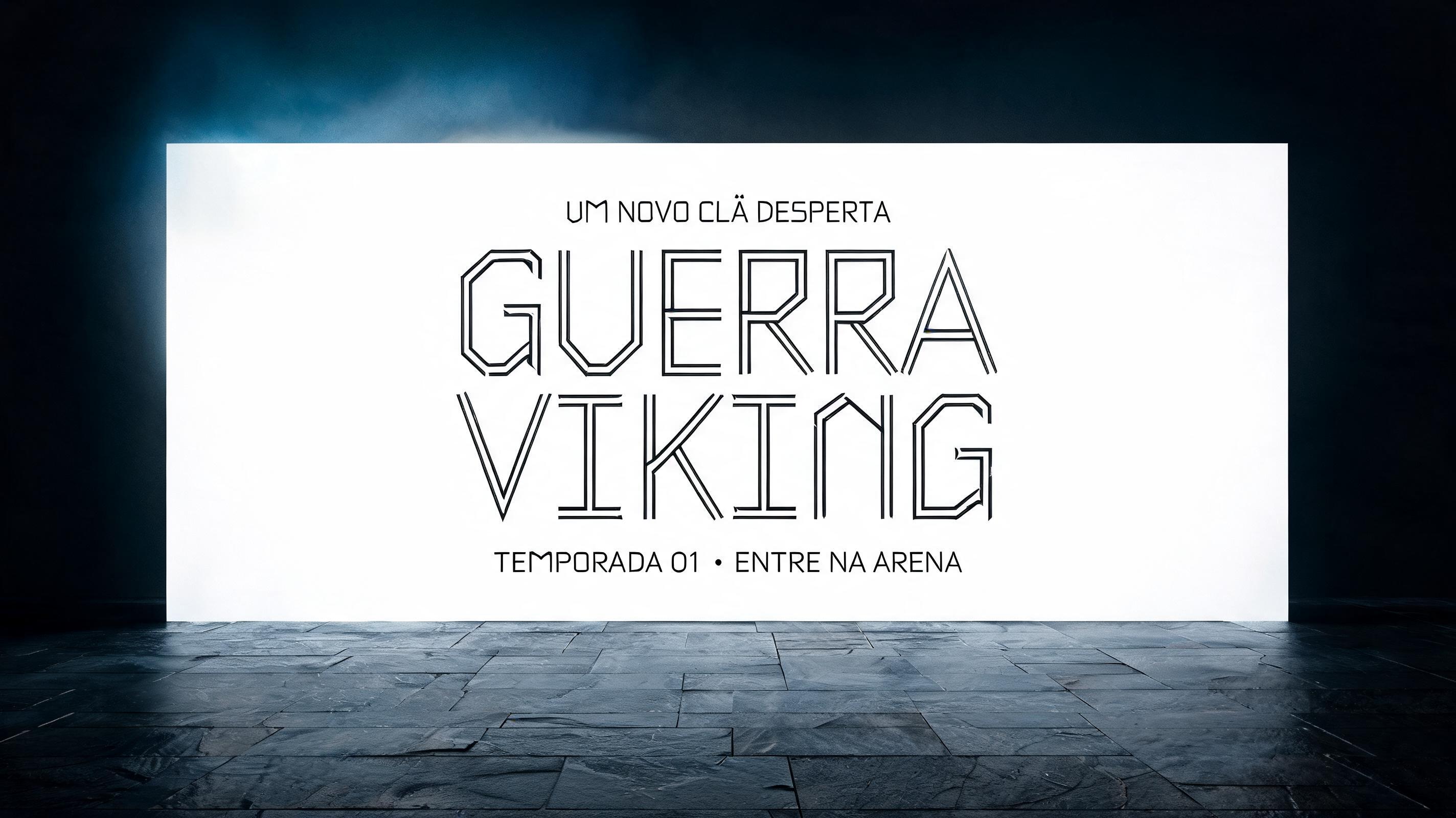 Guerra Viking
UM NOVO CLÃ DESPERTA
TEMPORADA 01  •  ENTRE NA ARENA