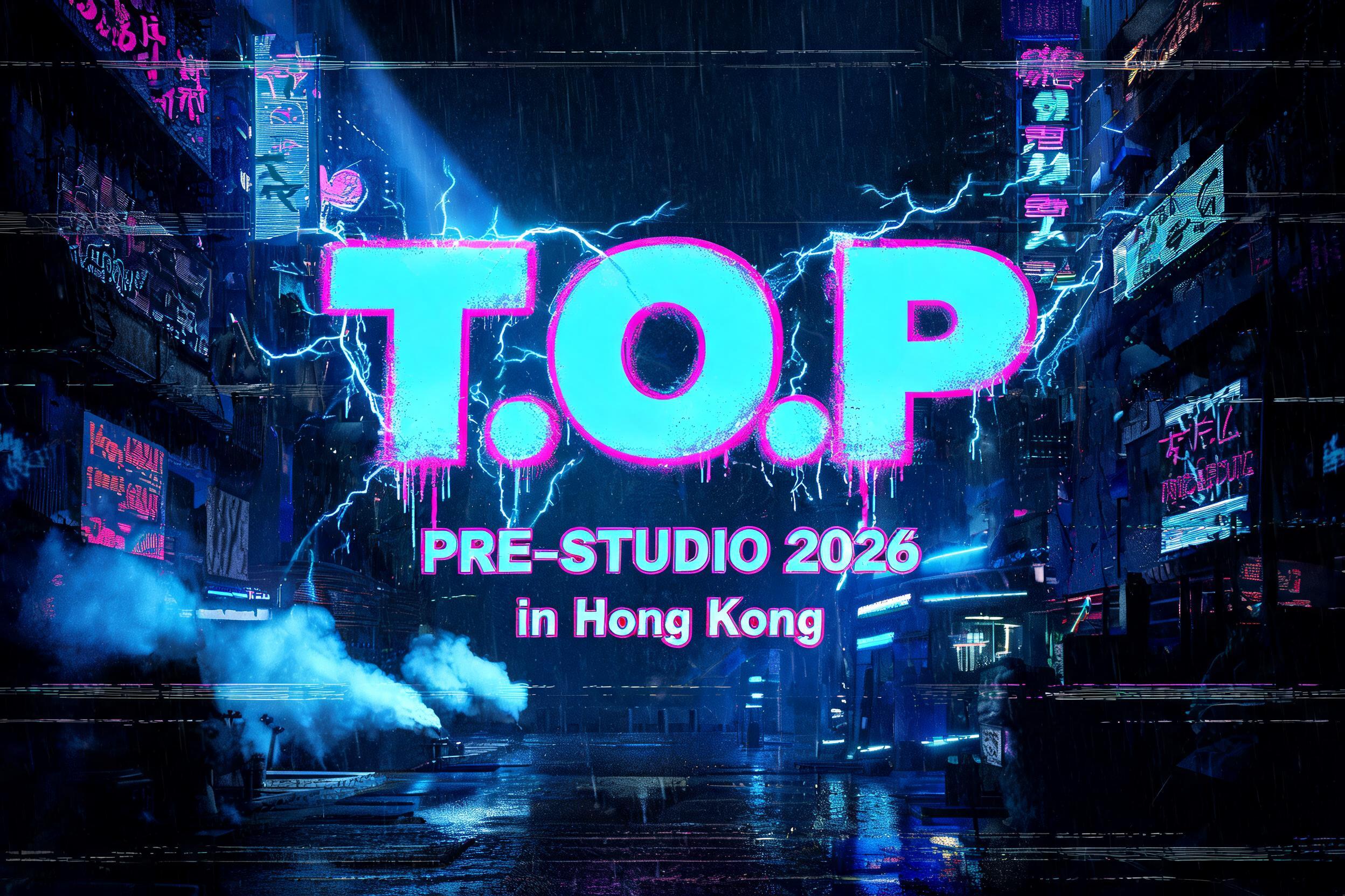 "T.O.P PRE-STUDIO 2026 in Hong Kong" — Cyberpunk | AI Text Effect Generator