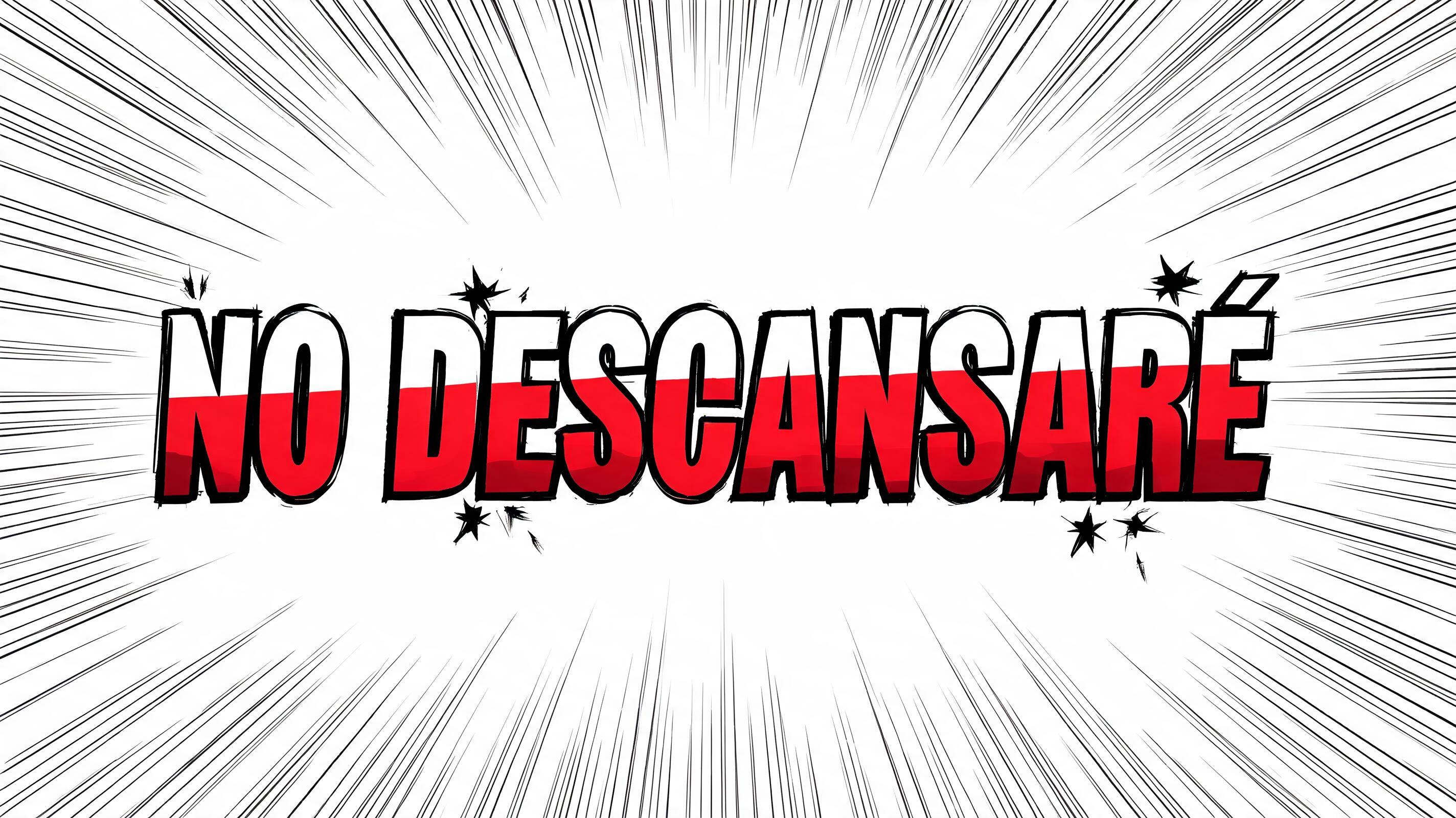 "NO DESCANSARÉ" — Anime | AI Text Effect Generator