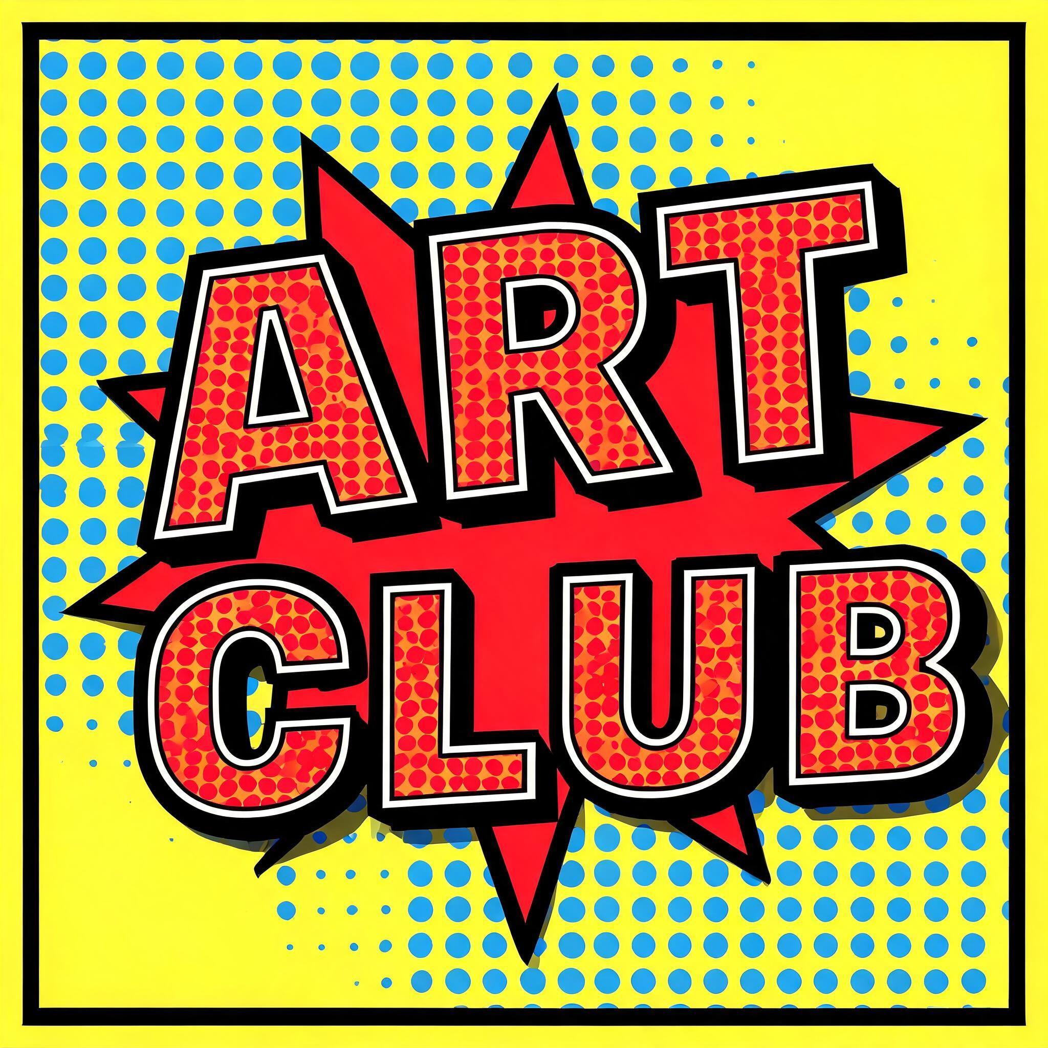 "Art Club" — Pop Art | AI Text Effect Generator
