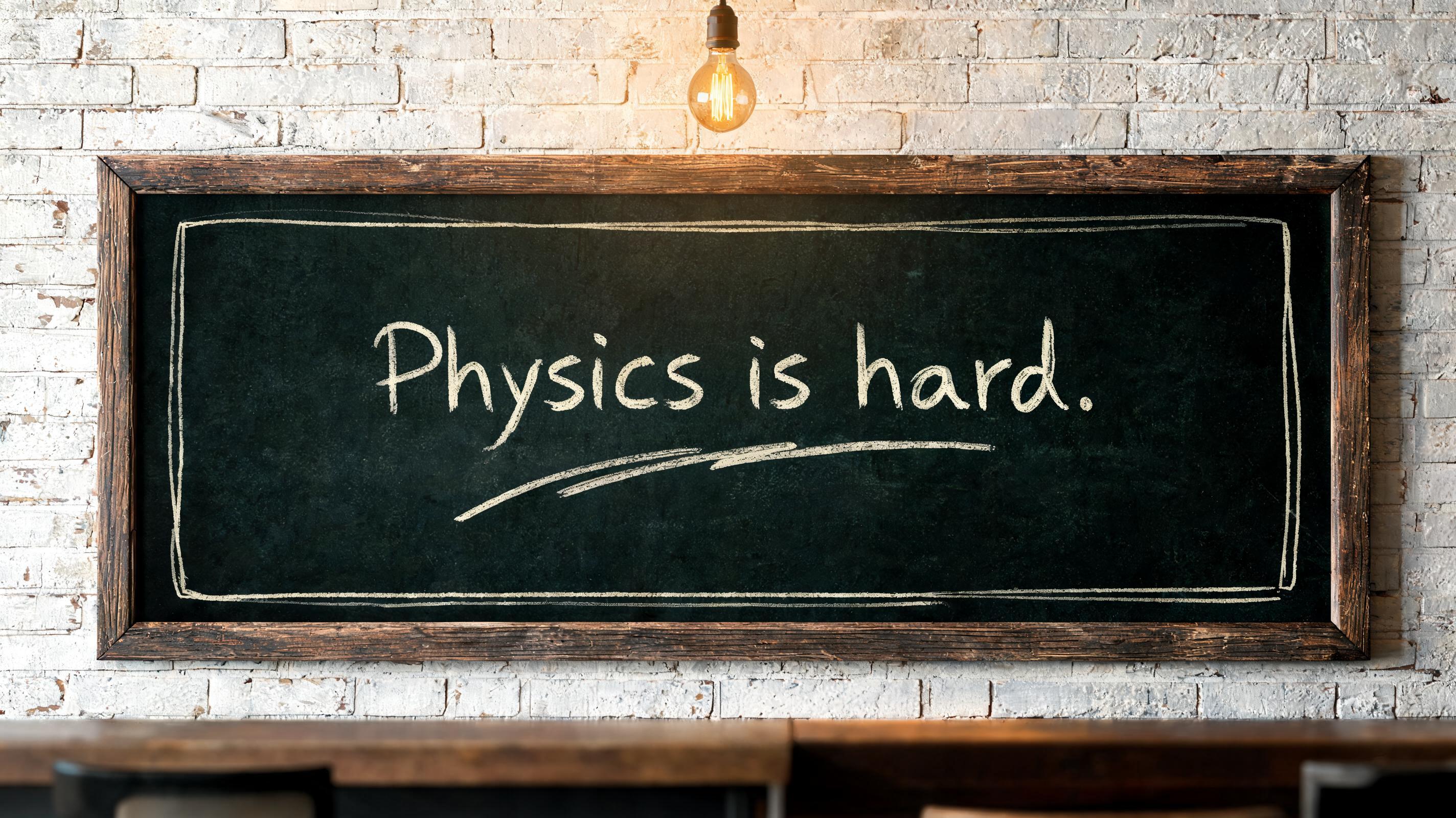 "Physics is hard." — Chalk | AI Text Effect Generator