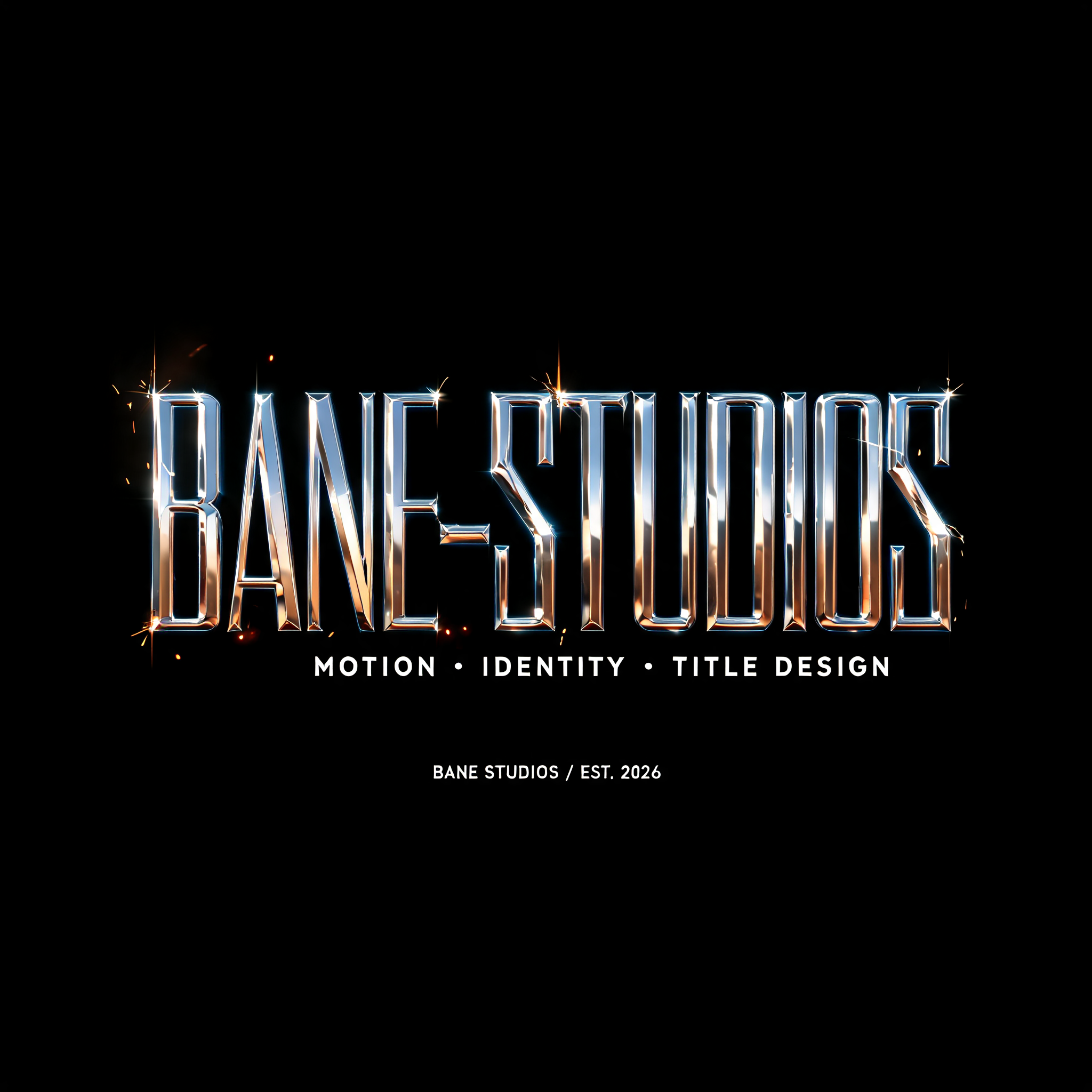 "BANE-STUDIOS
MOTION • IDENTITY • TITLE DESIGN
BANE STUDIOS / EST. 2026" — Cinematic Blockbuster text effect