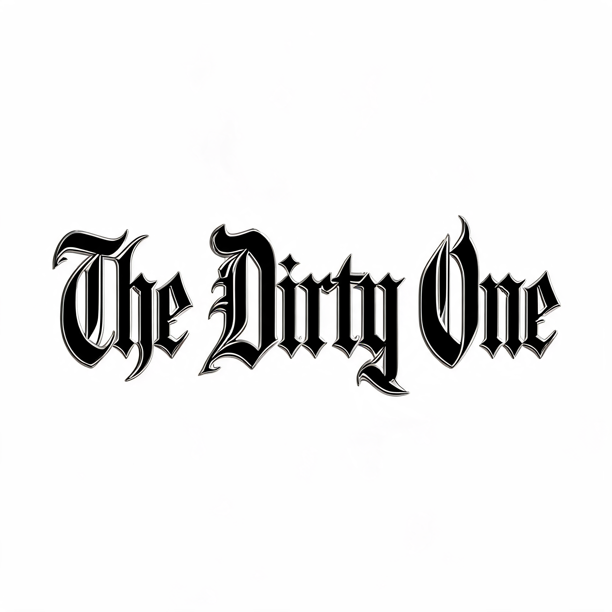 "The Dirty One" — Chicano | AI Text Effect Generator