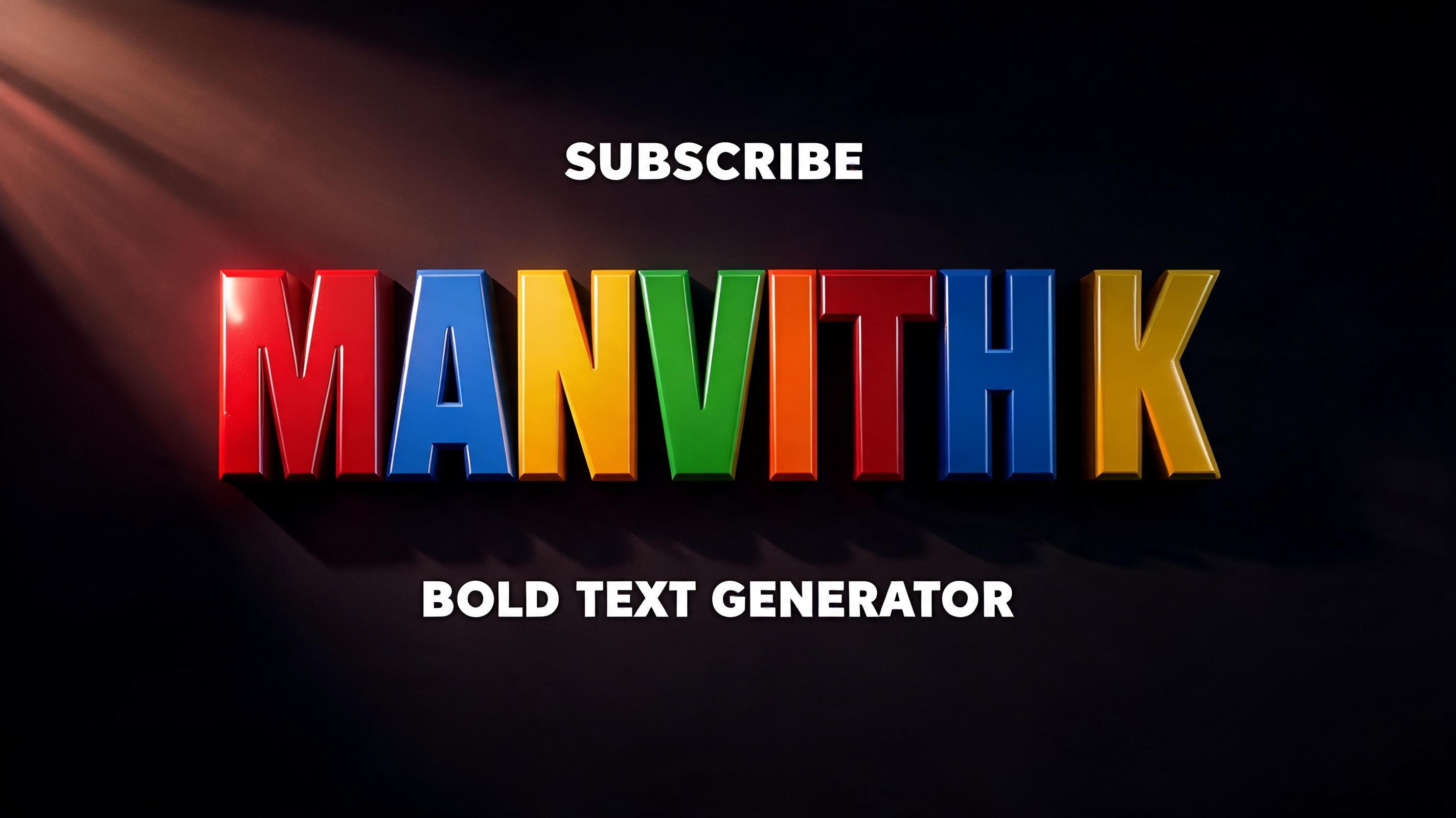 "MANVITH K" — 3d Bold | AI Text Effect Generator
