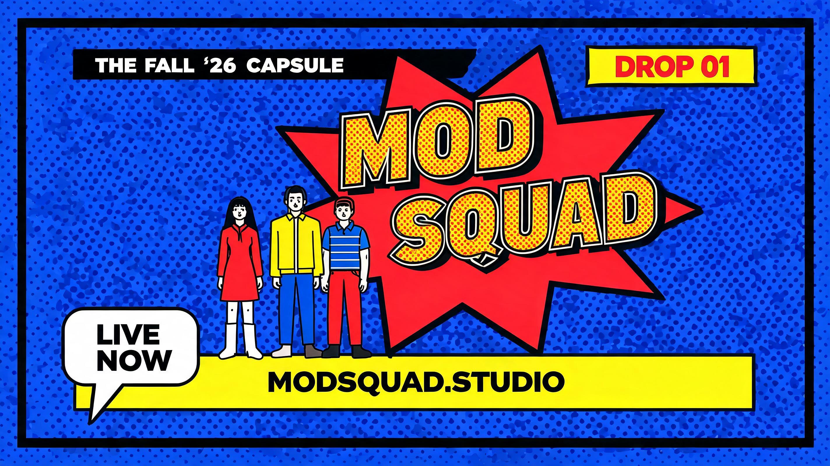 "Make a social banner for the fashion drop Mod Squad" — Pop Art text effect