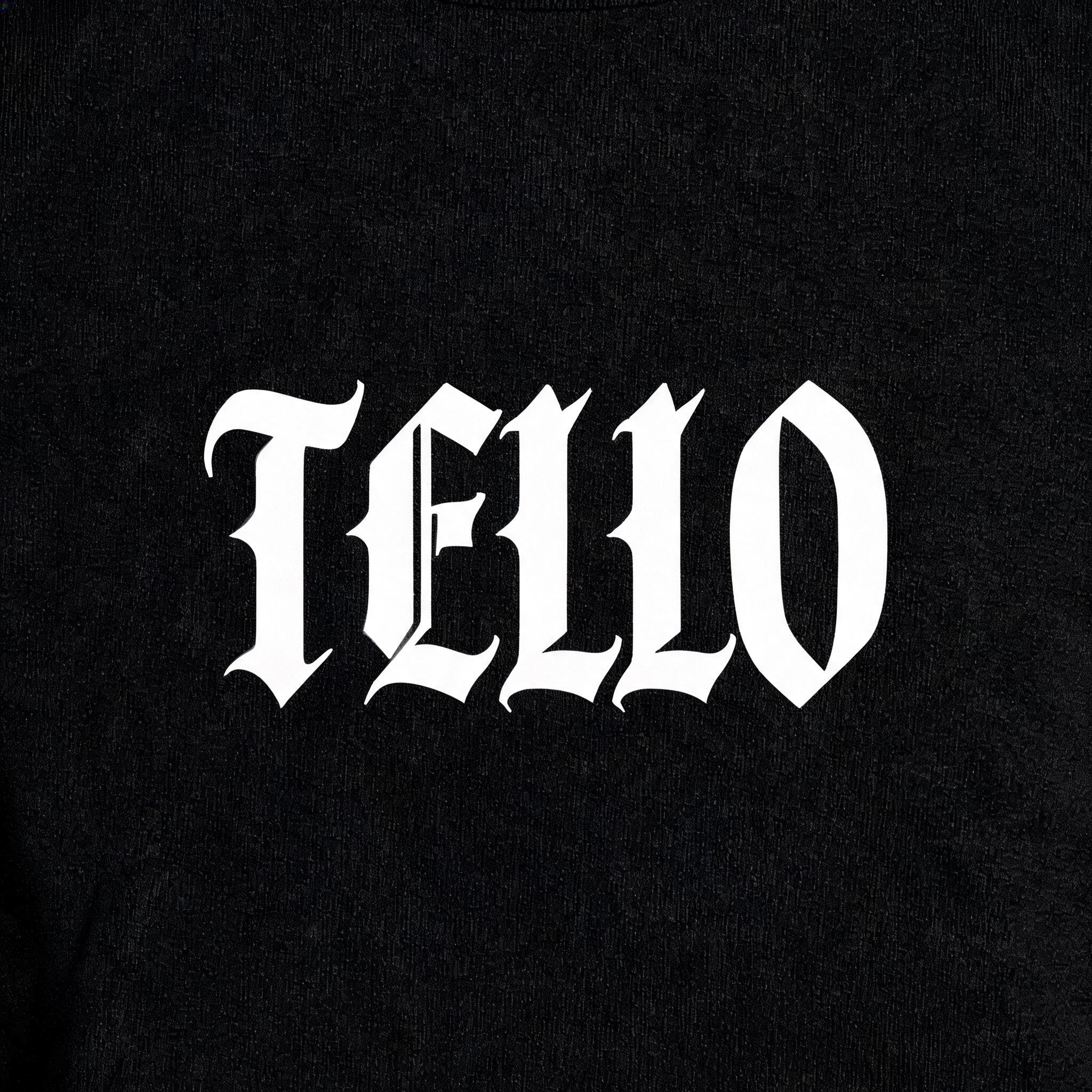 "TELLO" — Gothic Font text effect