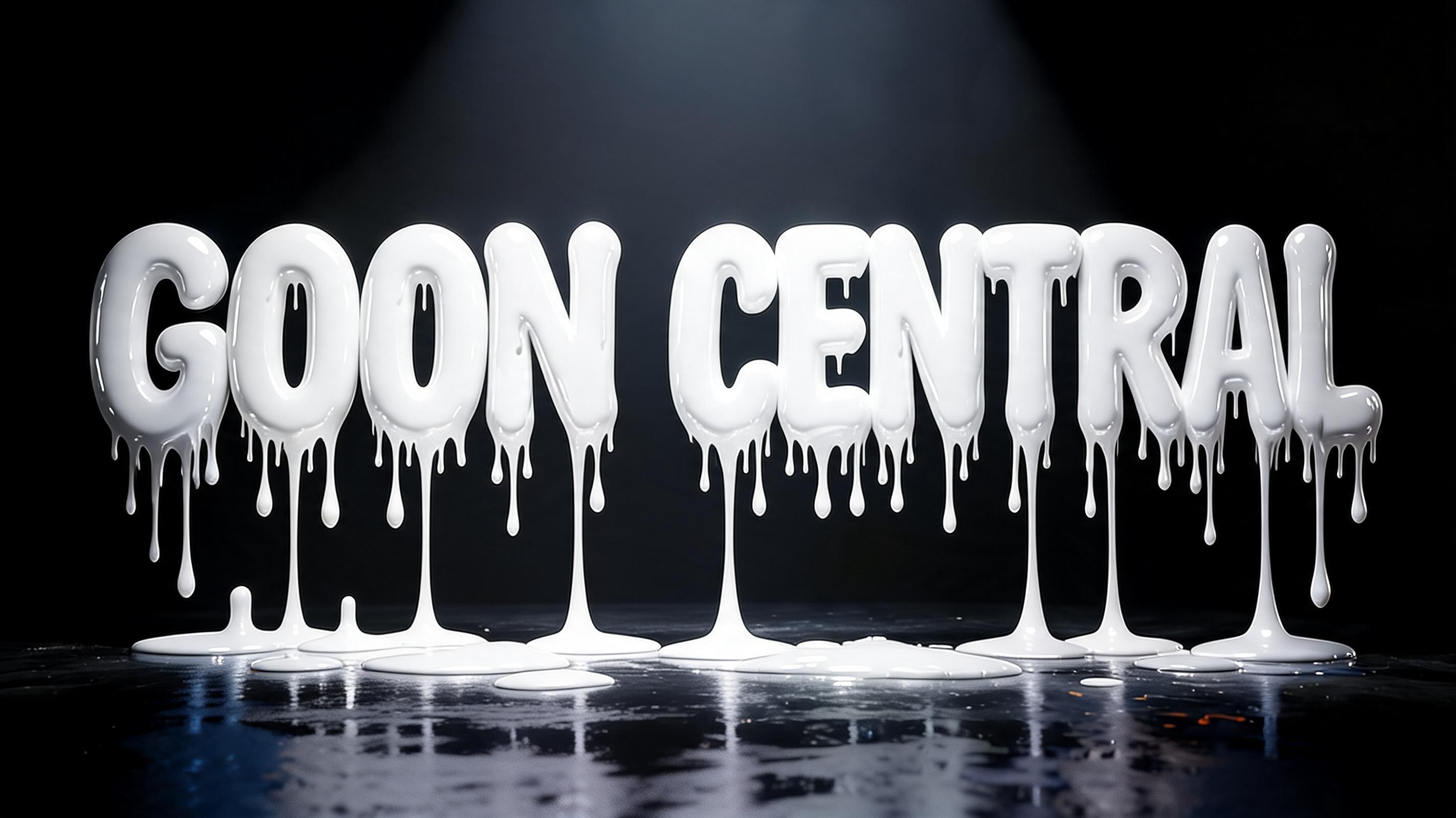 "Goon Central" — Drip Font text effect