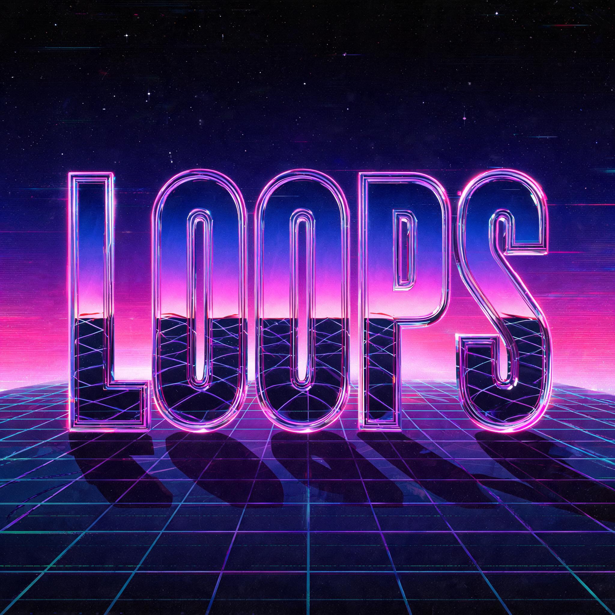 "LOOPS" — Neon 80s text effect