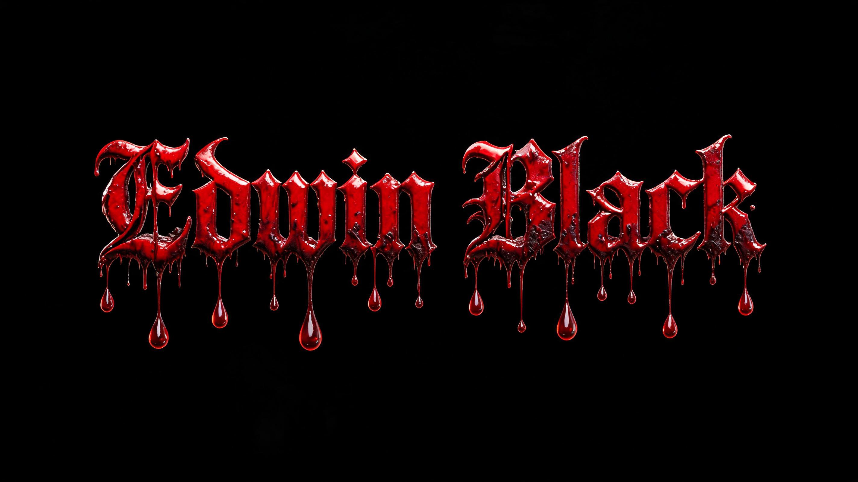 "Edwin Black" — Drip Font Blood | AI Text Effect Generator