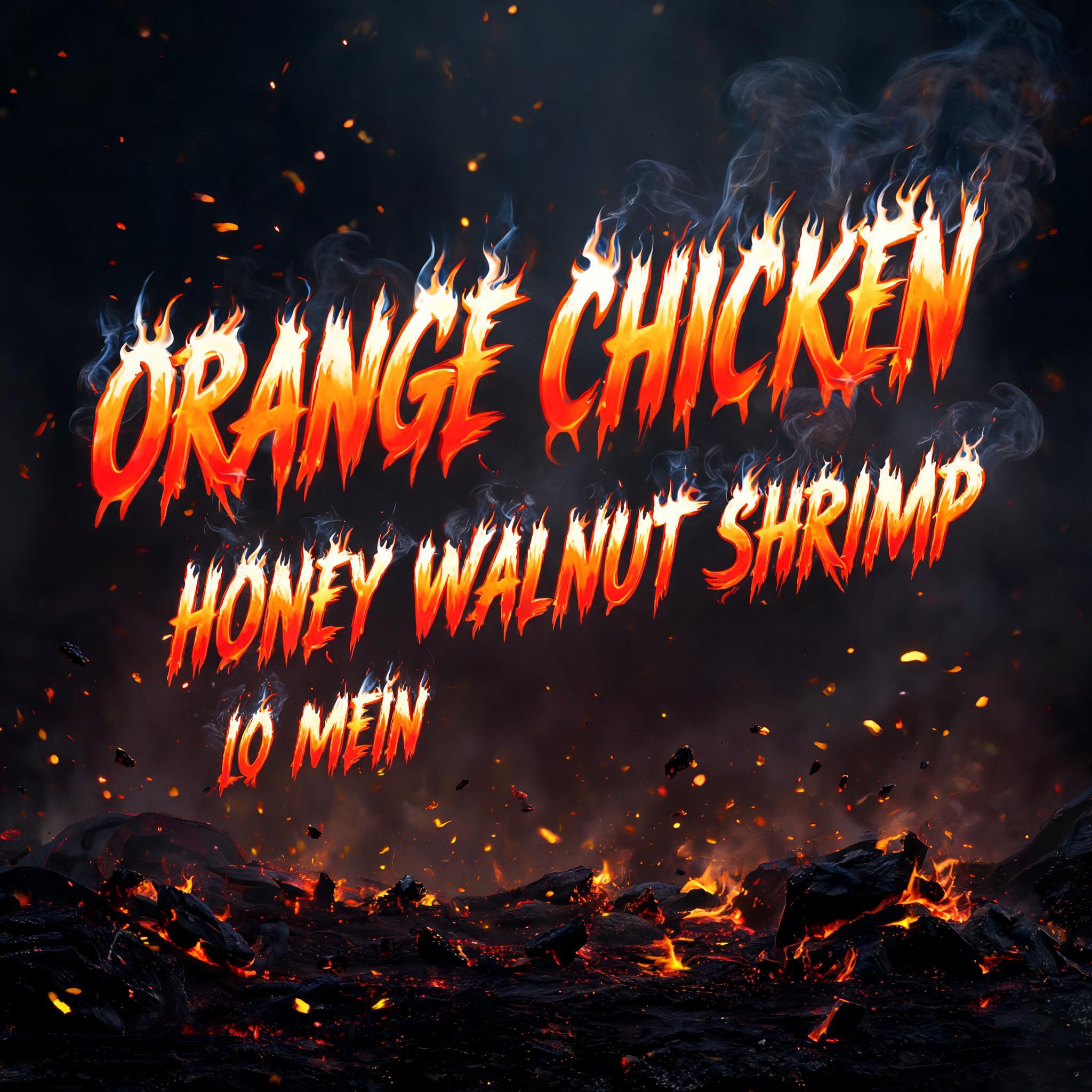 "ORANGE CHICKEN HONEY walnut shrimp lo mein" — Fire Smoke | AI Text Effect Generator