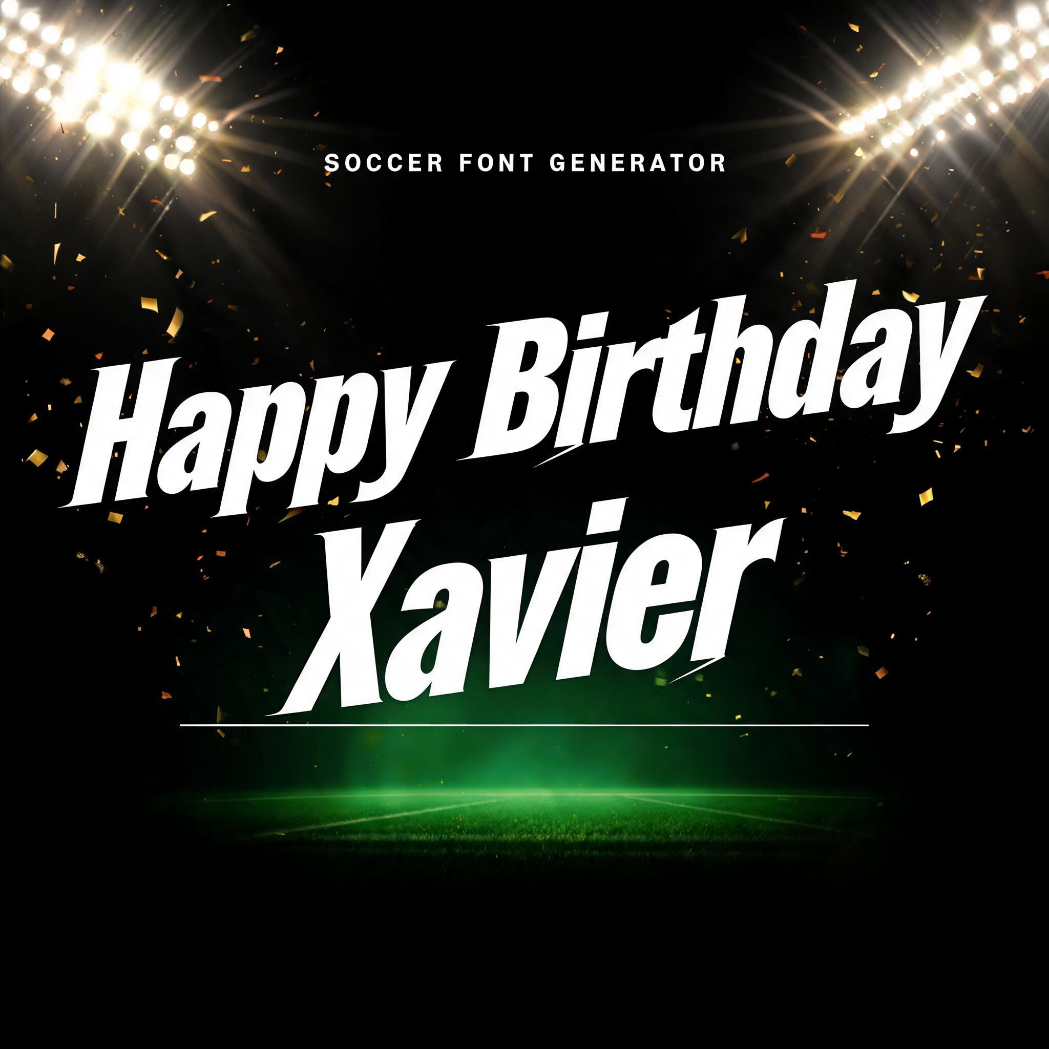 "Happy Birthday Xavier" — Sports Football | AI Text Effect Generator