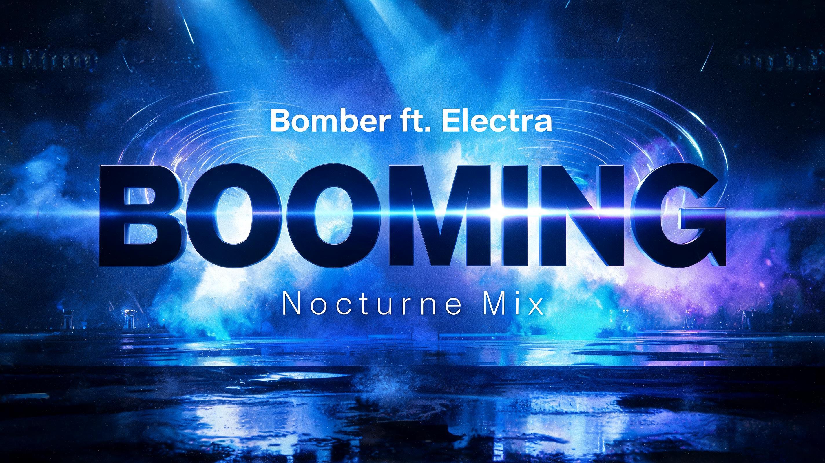 "Bomber ft. Electra - Booming (Nocturne Mix)" — Cinematic | AI Text Effect Generator