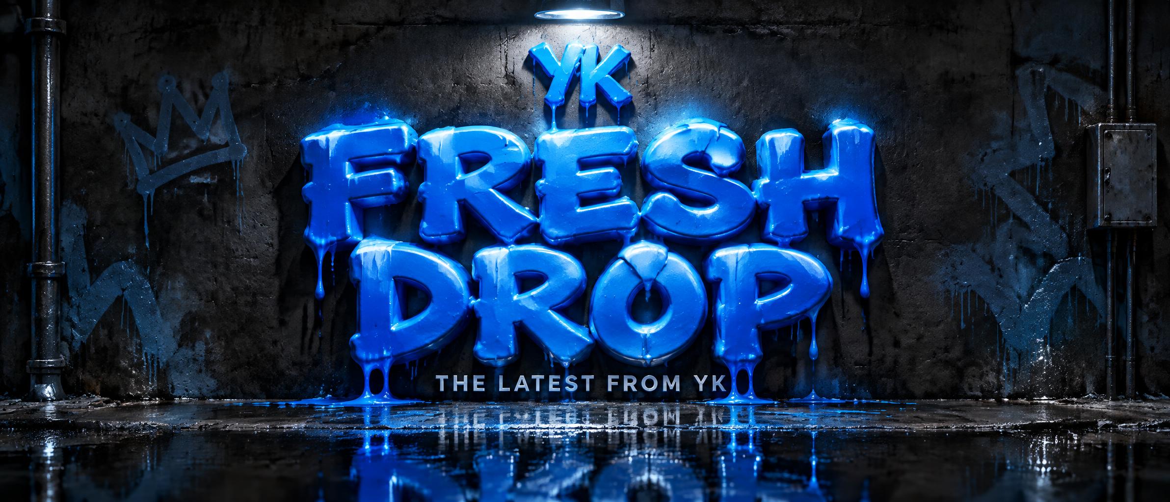 "FRESH
DROP
THE LATEST FROM YK
YK" — Drip Font | AI Text Effect Generator
