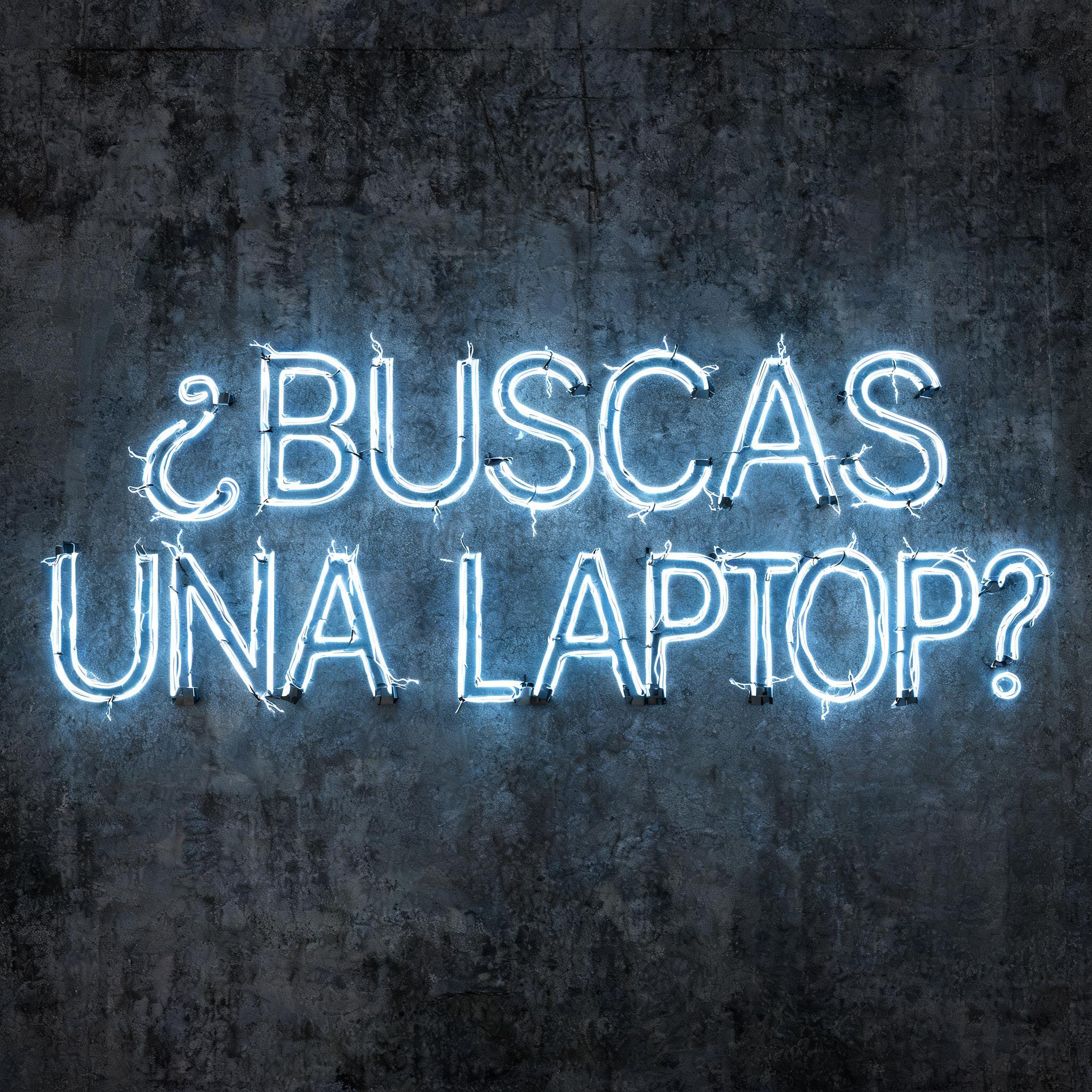 "¿BUSCAS UNA LAPTOP?" — Neon Sign | AI Text Effect Generator