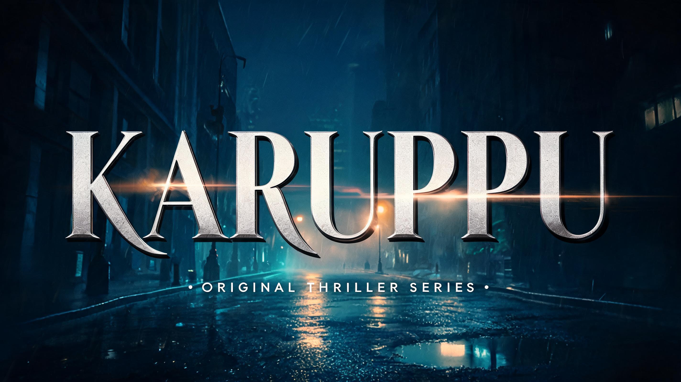 "KARUPPU " — Cinematic Netflix | AI Text Effect Generator
