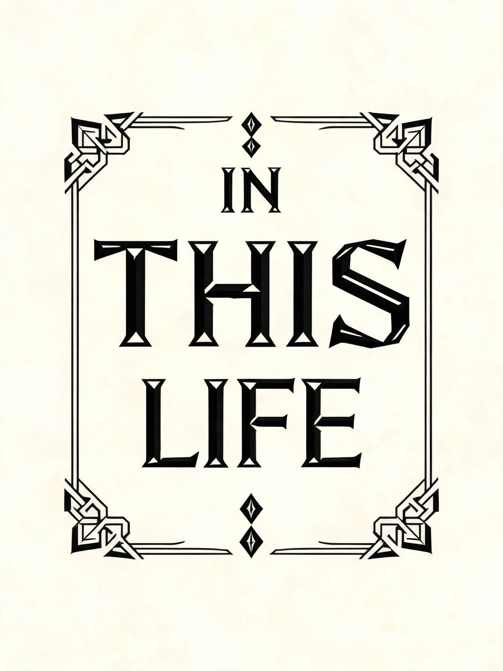"IN
THIS
LIFE" — Viking | AI Text Effect Generator