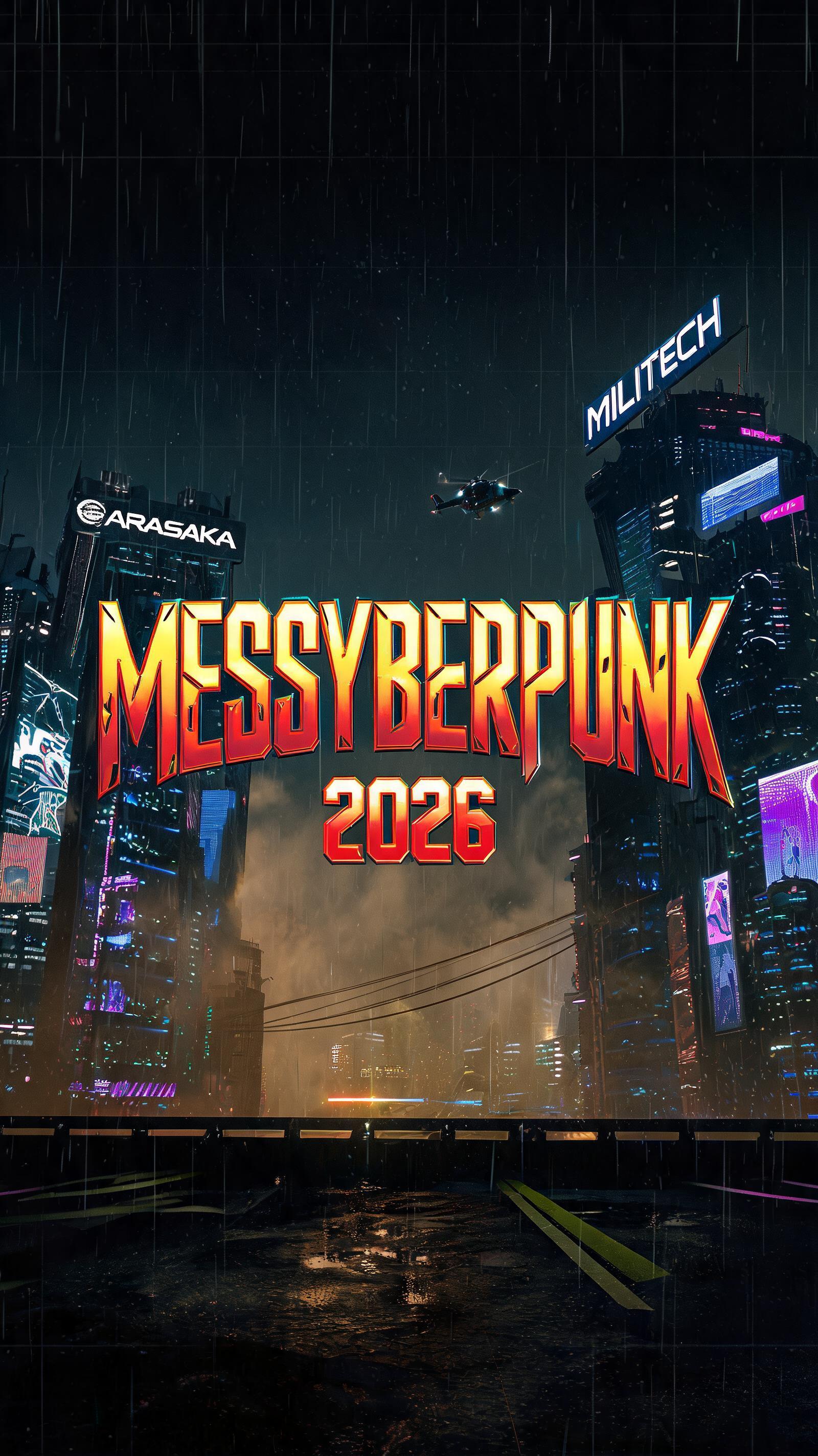 "MESSYBERPUNK 2026" — Cyberpunk 2077 text effect