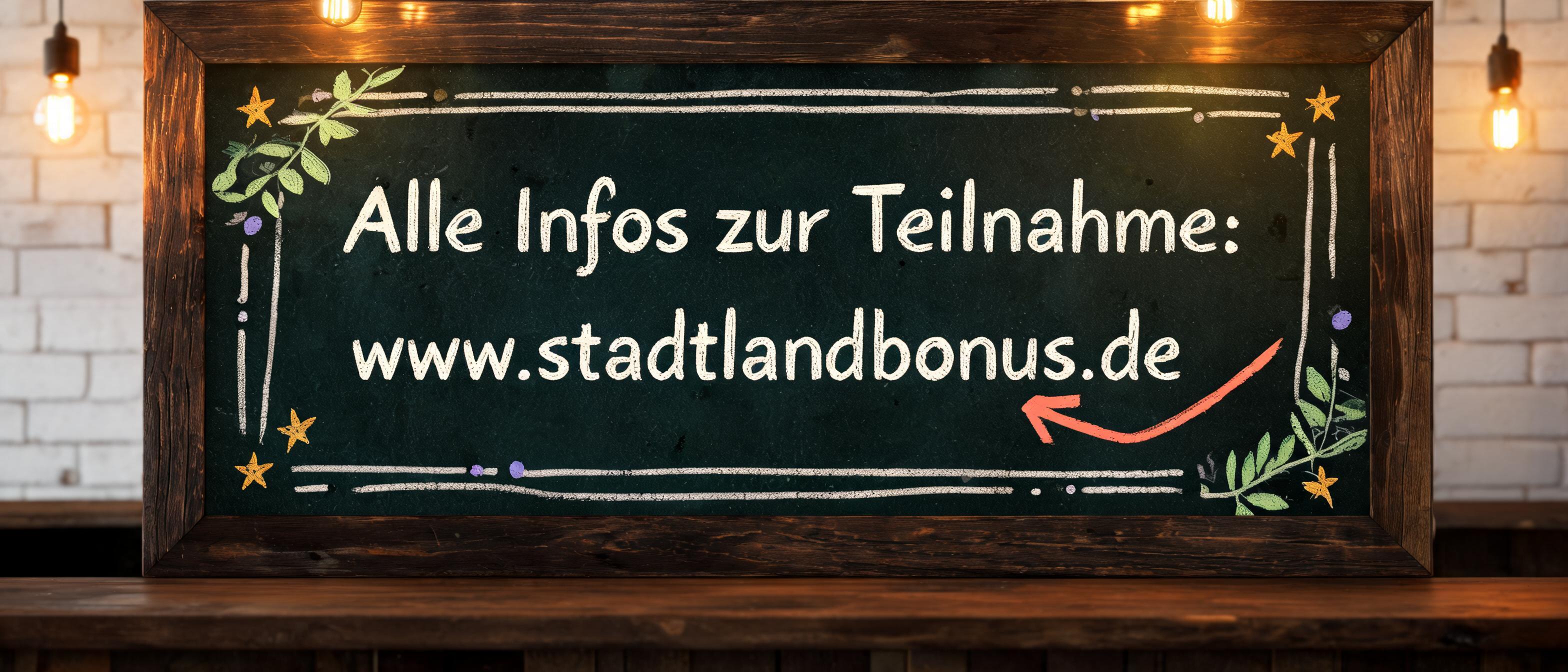 "Alle Infos zur Teilnahme: www.stadtlandbonus.de" — Chalk | AI Text Effect Generator