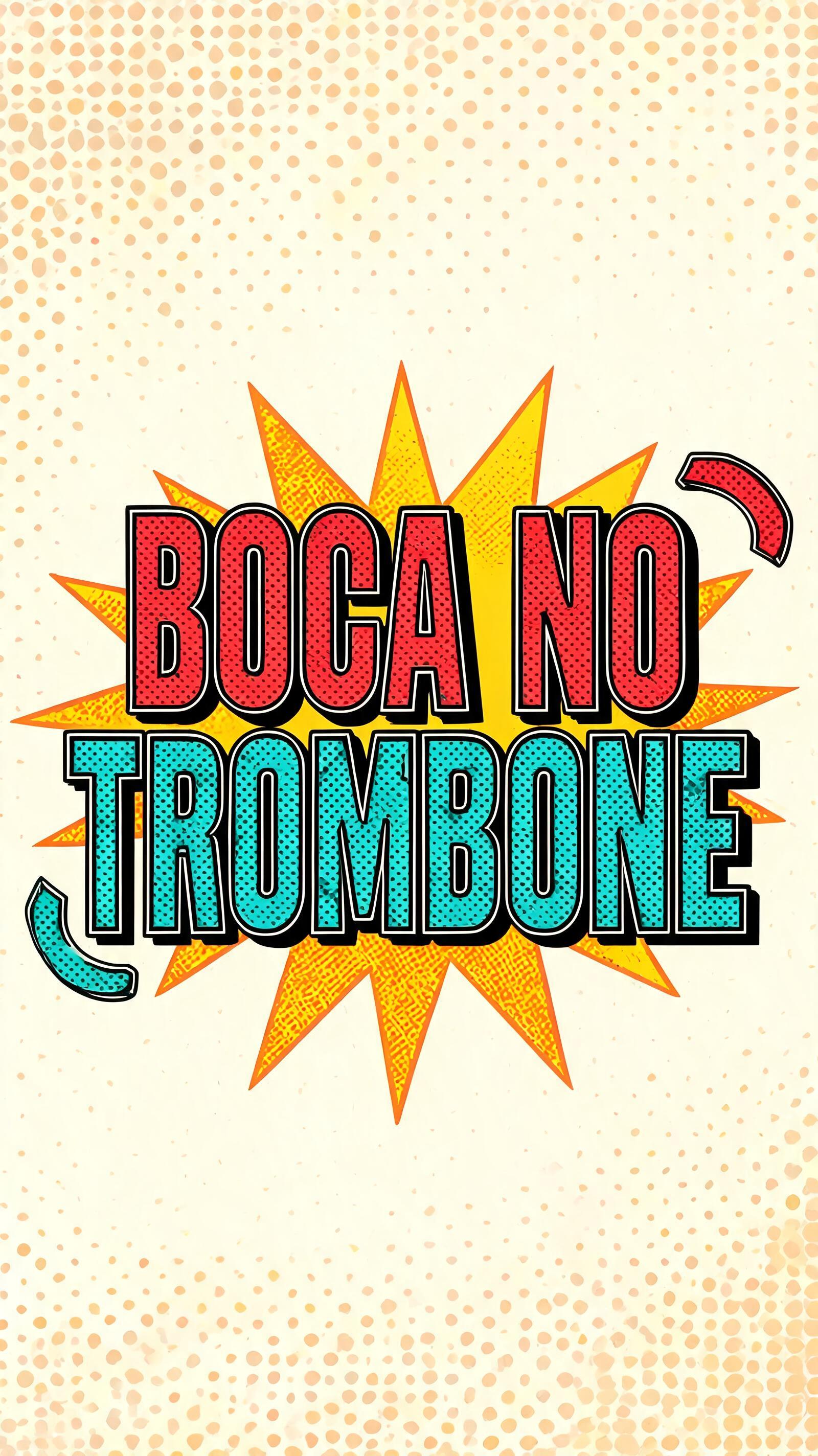 "BOCA NO
TROMBONE" — Retro Pop text effect