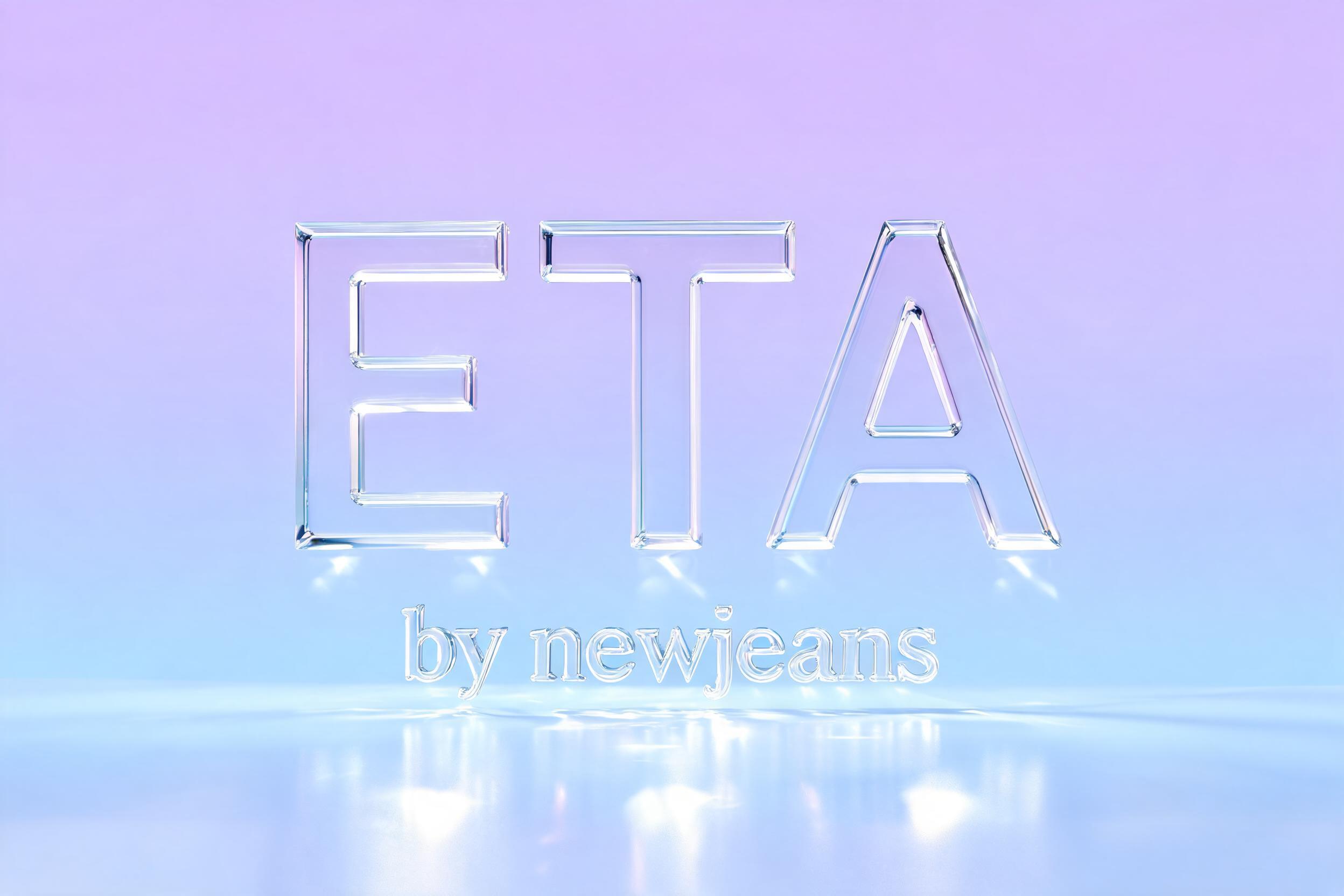 "ETA by newjeans" — Glass | AI Text Effect Generator