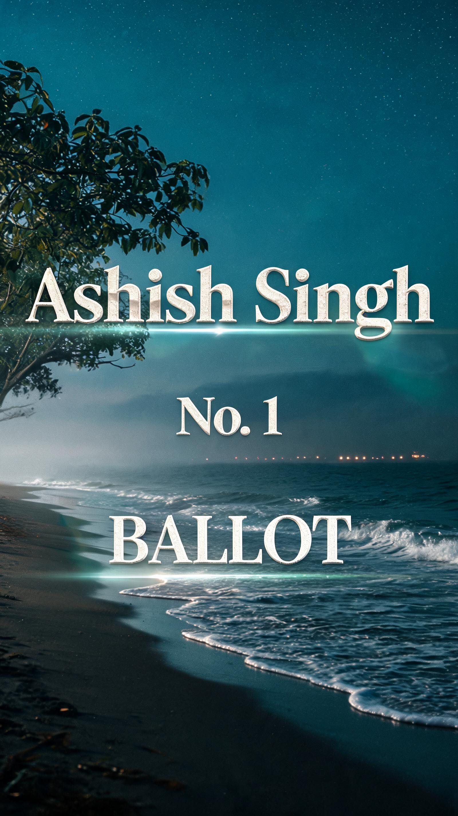 "Ashish Singh
No. 1
BALLOT" — Cinematic Netflix | AI Text Effect Generator
