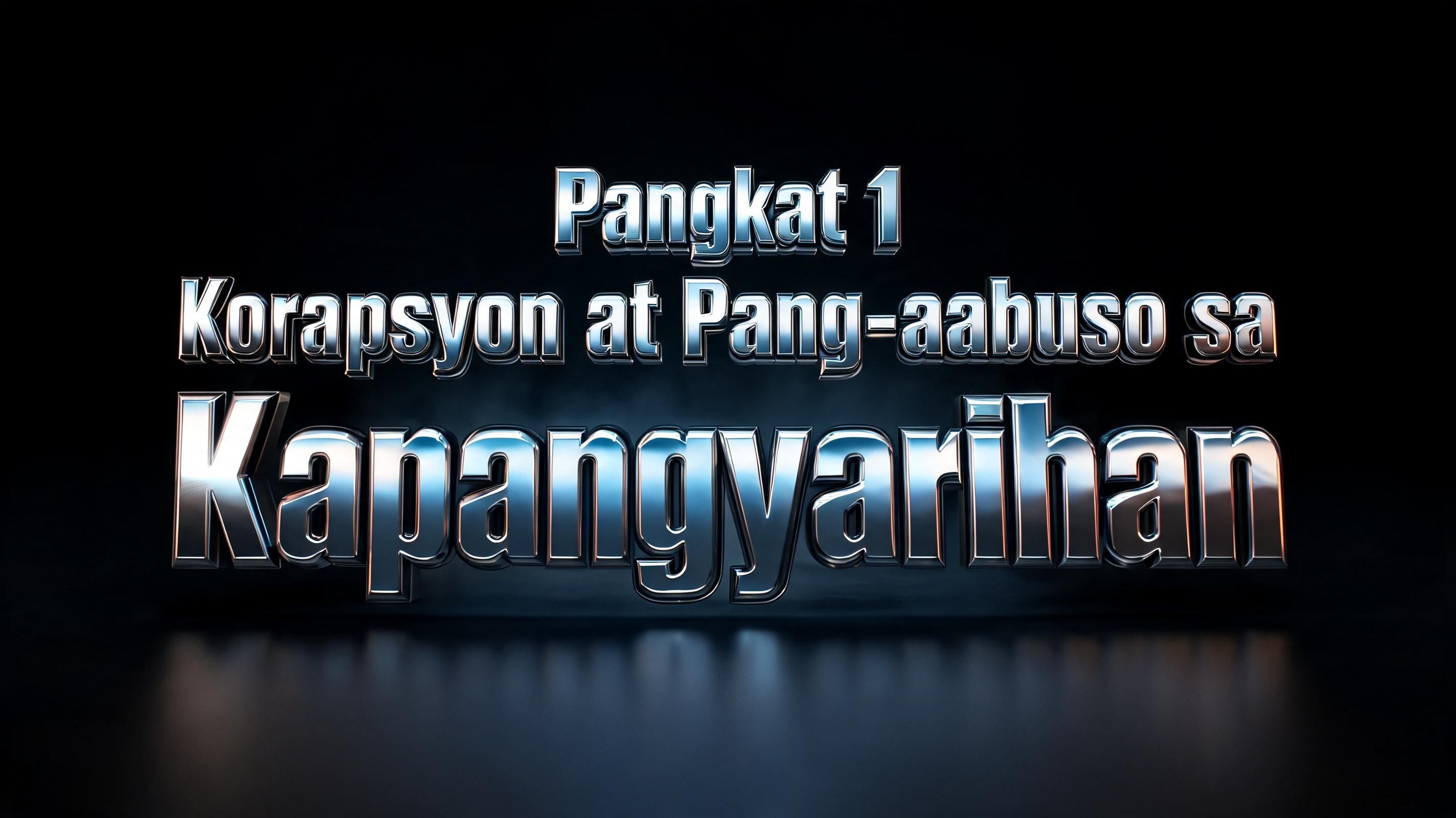 "Pangkat 1
Korapsyon at Pang-aabuso sa Kapangyarihan" — Metallic | AI Text Effect Generator