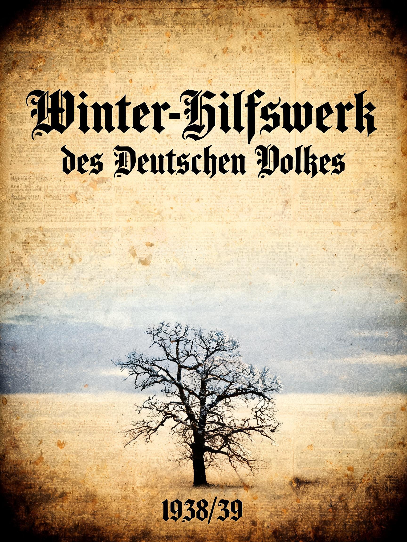 "Winter-Hilfswerk des Deutschen Volkes 1938/39" —  | AI Text Effect Generator