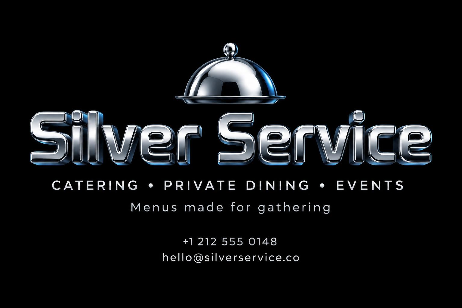 "Silver Service
CATERING • PRIVATE DINING • EVENTS
Menus made for gathering
+1 212 555 0148
hello@silverservice.co" — Chrome Metal 3d | AI Text Effect Generator
