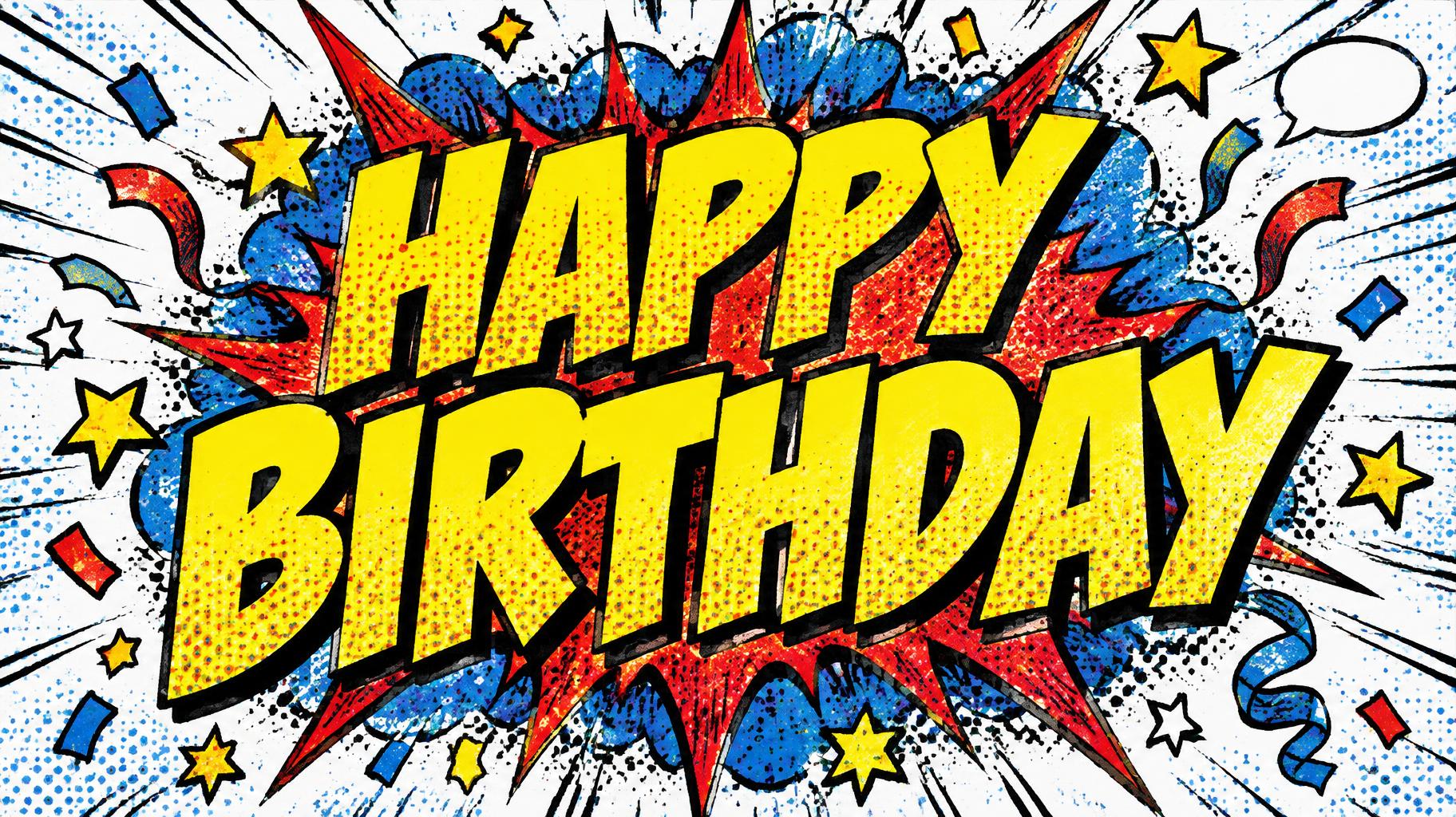 "HAPPY BIRTHDAY" — Comic Book | AI Text Effect Generator
