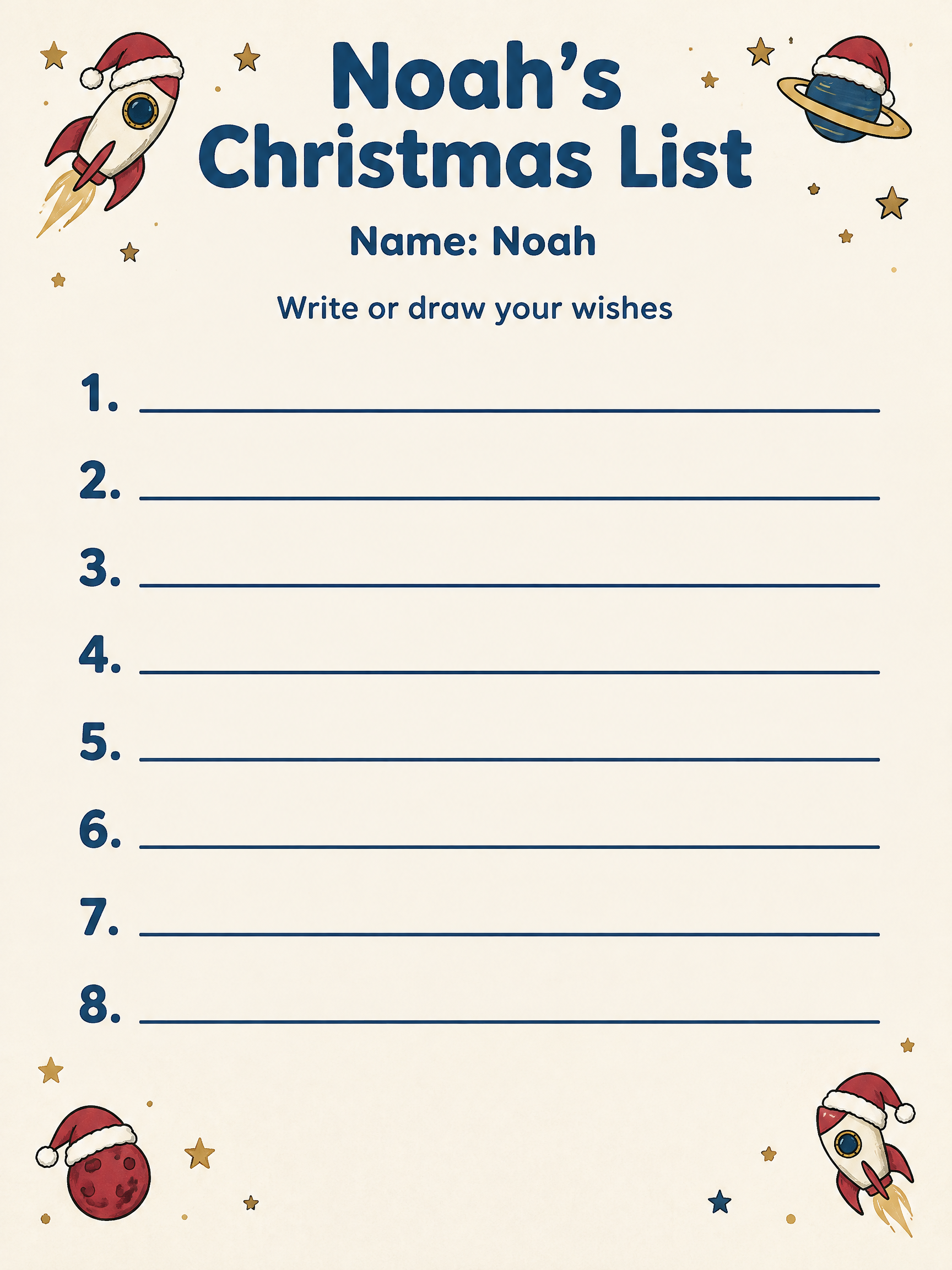 "Noah's Christmas List
Name: Noah
Write or draw your wishes
1.
2.
3.
4.
5.
6.
7.
8." — Celestial Christmas Paper | AI Text Effect Generator