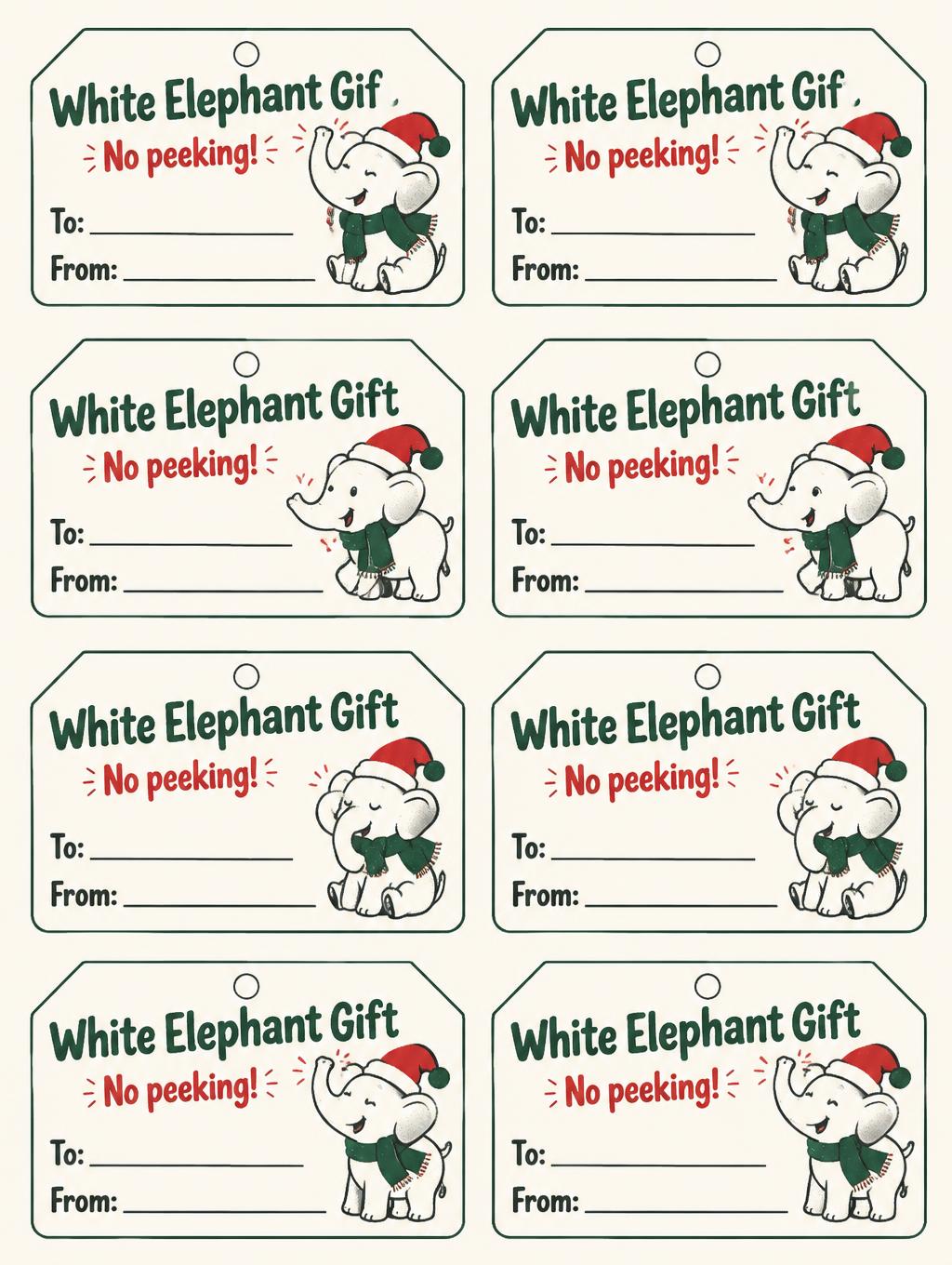 "White Elephant Gift
No peeking!
To: __________________
From: __________________
White Elephant Gift
No peeking!
To: __________________
From: __________________
White Elephant Gift
No peeking!
To: __________________
From: __________________
White Elephant Gift
No peeking!
To: __________________
From: __________________
White Elephant Gift
No peeking!
To: __________________
From: __________________
White Elephant Gift
No peeking!
To: __________________
From: __________________
White Elephant Gift
No peeking!
To: __________________
From: __________________
White Elephant Gift
No peeking!
To: __________________
From: __________________" — Midcentury Holiday Print | AI Text Effect Generator