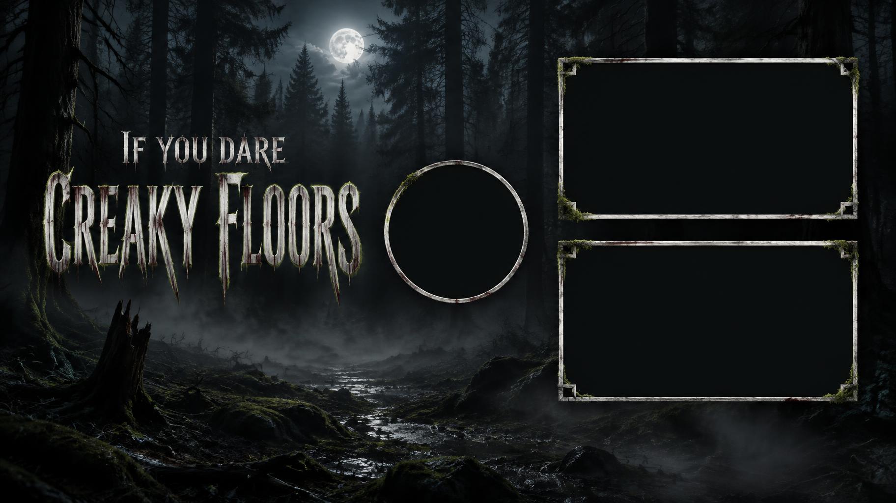 "Creaky Floors
If you dare" — Fogbound Horror | AI Text Effect Generator